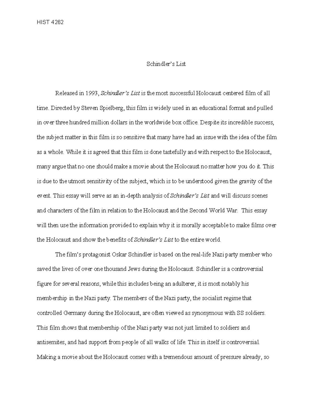HIST 4262 Final Paper - Schindler’s List Released in 1993, Schindler’s ...