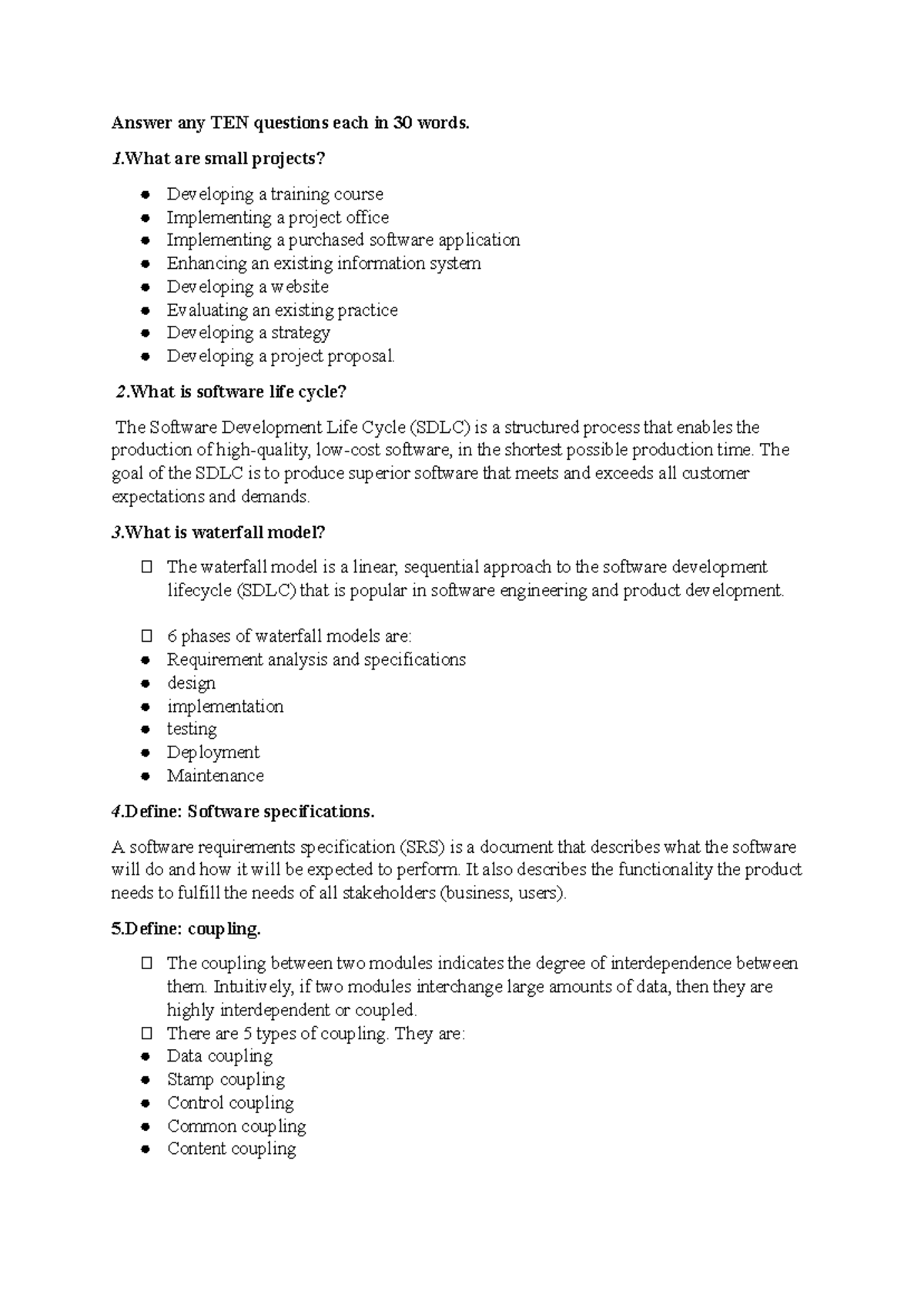 Software engineering - Answer any TEN questions each in 30 words. 1 ...