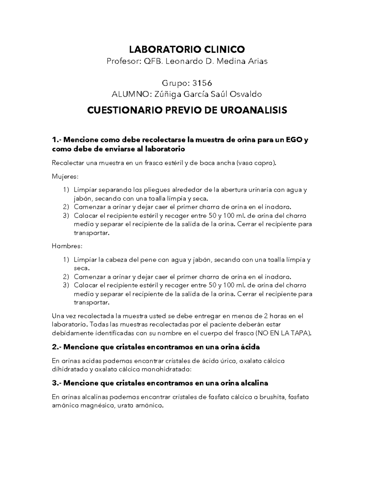 Cuestionario Previo DE Uroanalisis LABORATORIO CLINICO Profesor QFB