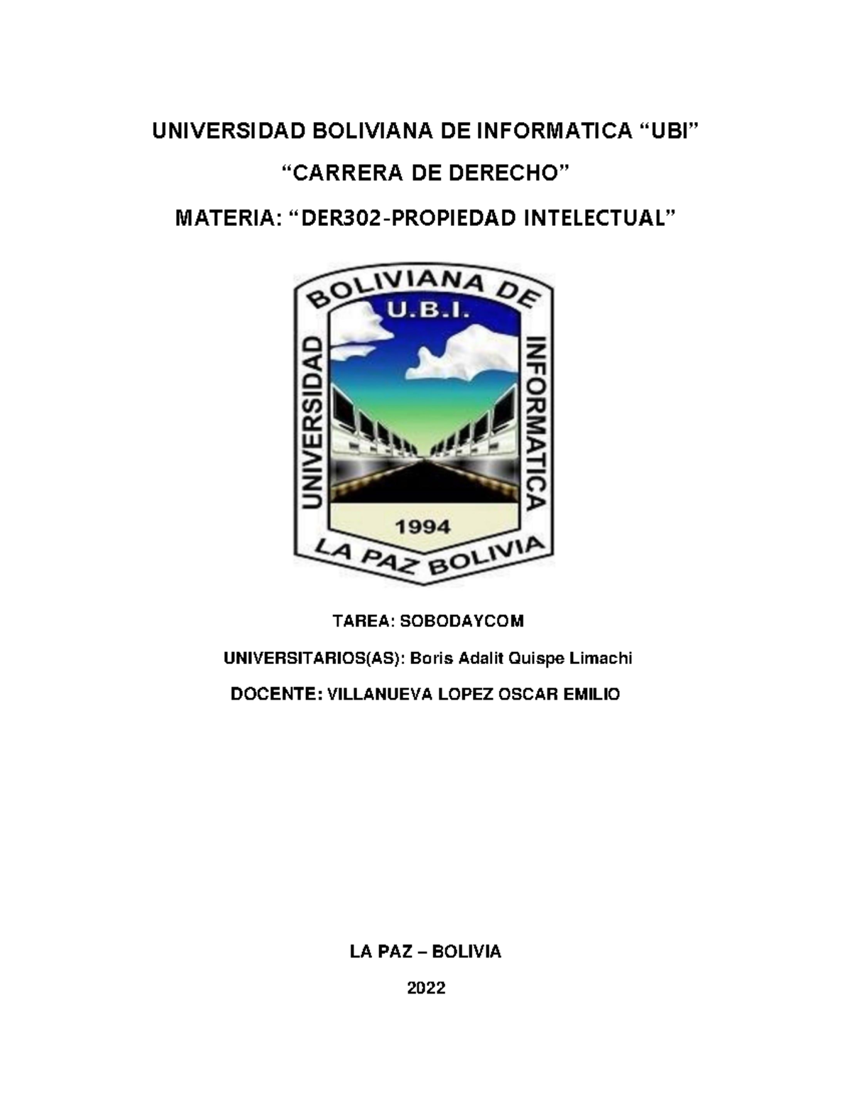Trabajo de propiedad intelectual - UNIVERSIDAD BOLIVIANA DE INFORMATICA ...