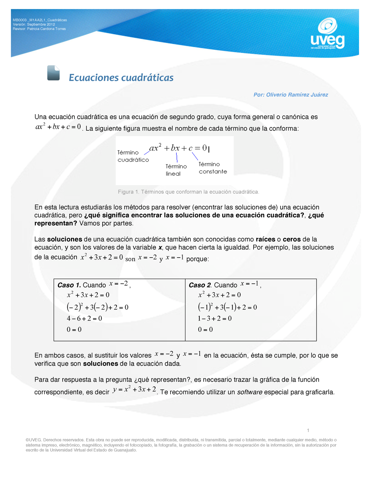 Ecuaciones Cuadraticas - Versión: Septiembre 2012 Revisor: Patricia ...