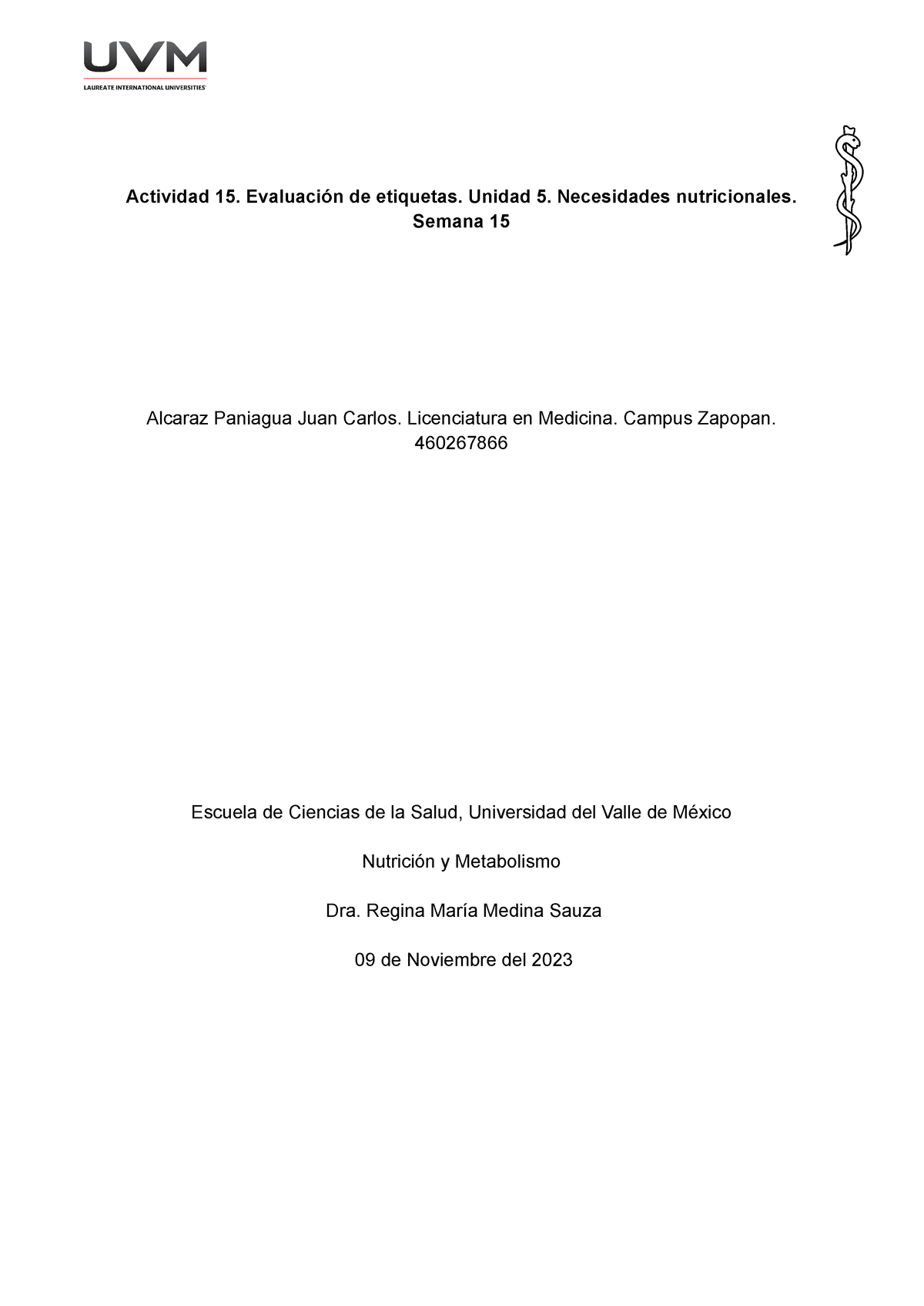 Actividad 15 Nutrición Y Metabolismo Actividad 15 Evaluación De Etiquetas Unidad 5 4834