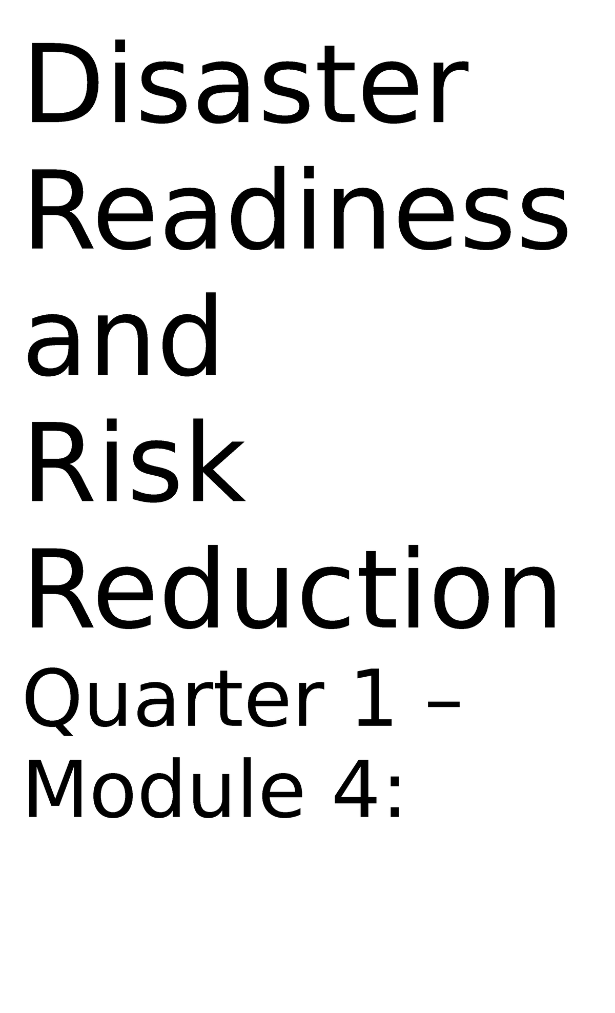 DRRR- Reviewer - Disaster Readiness And Risk Reduction Module And The ...