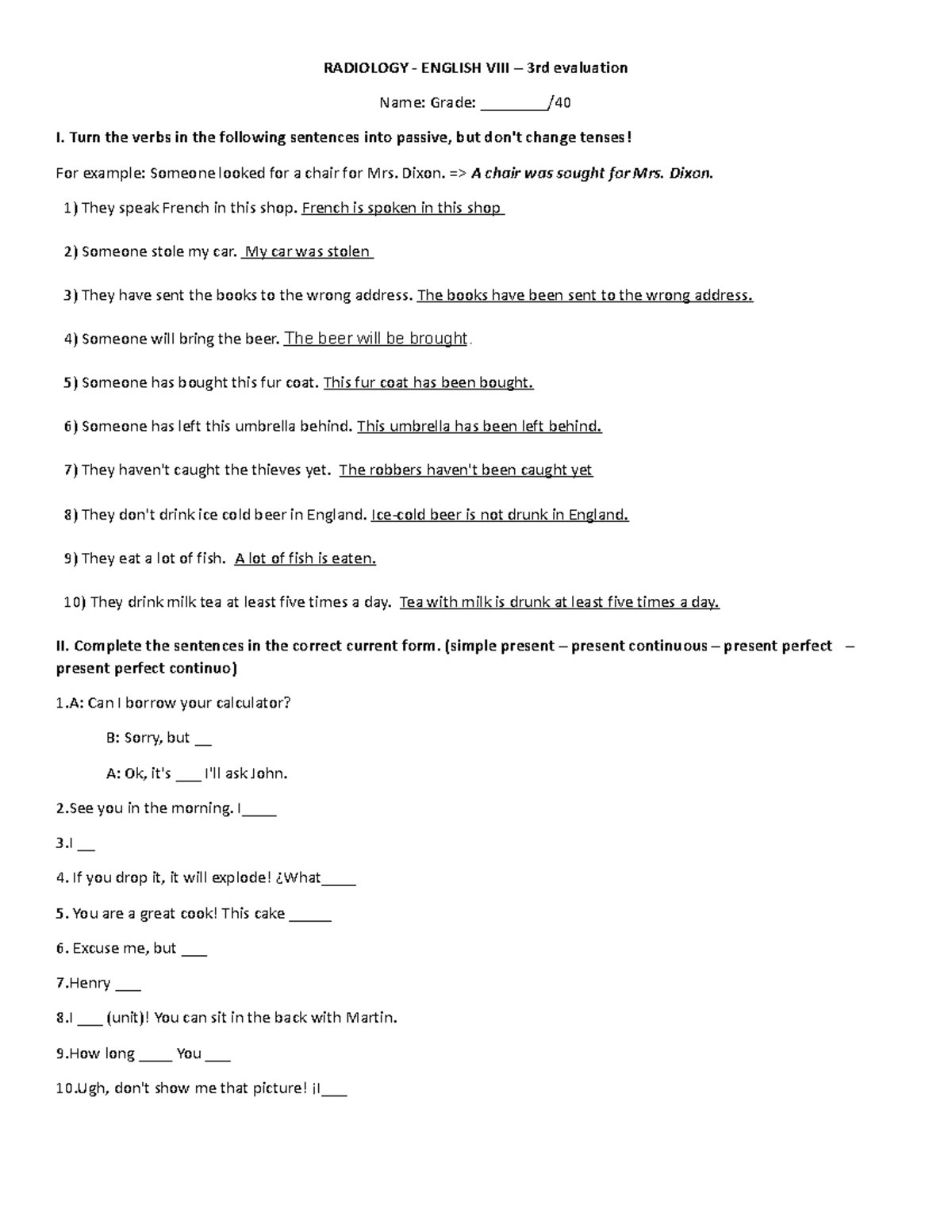 Radiology radiologi RADIOLOGY ENGLISH VIII 3rd evaluation Name