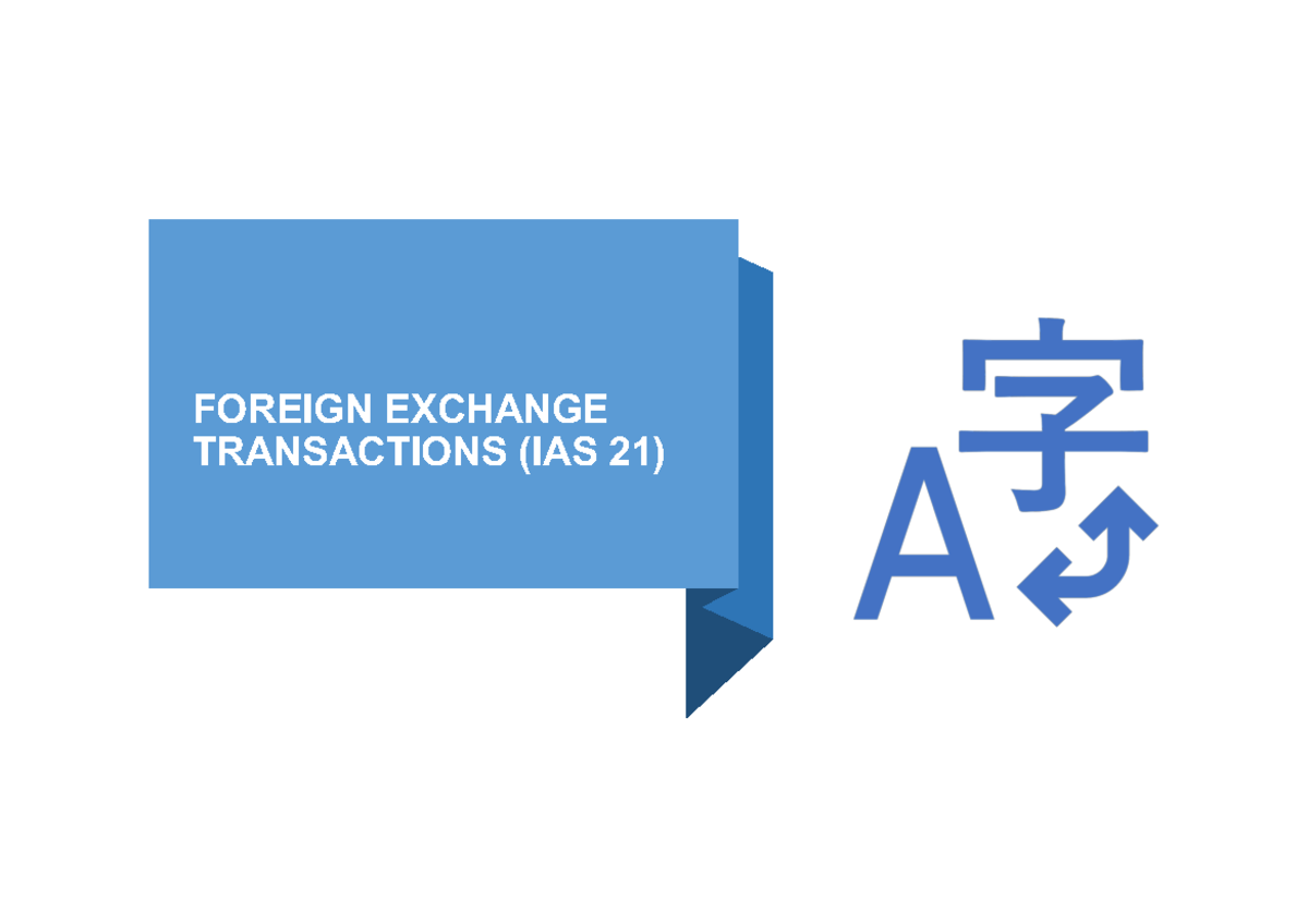 ias-21-foreign-exchange-class-notes-2020-foreign-exchange