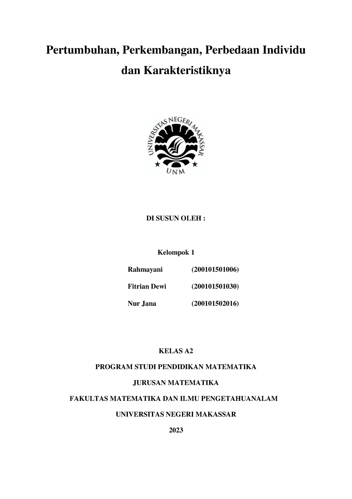 Makalah 1 Pertumbuhan, Perkembangan, Perbedaan Individu Dan ...