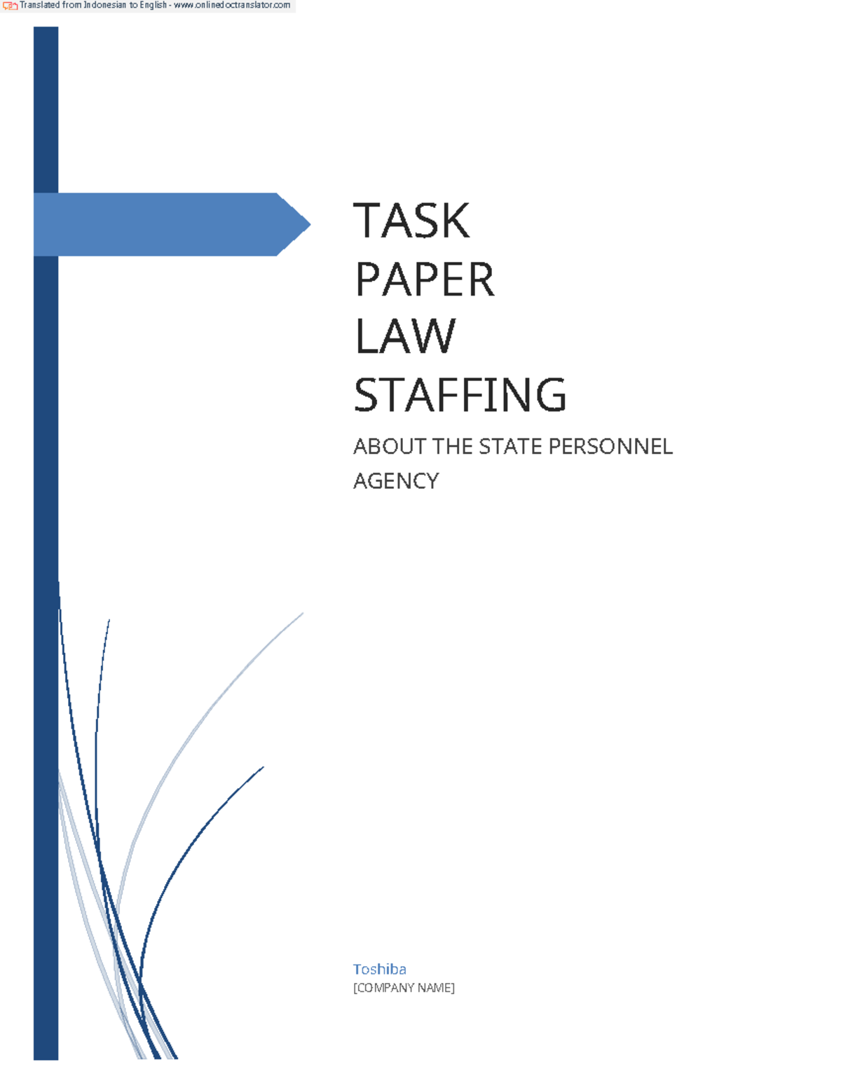 TASK Paper LAW Staffing About THE State Personnel Agency TASK PAPER