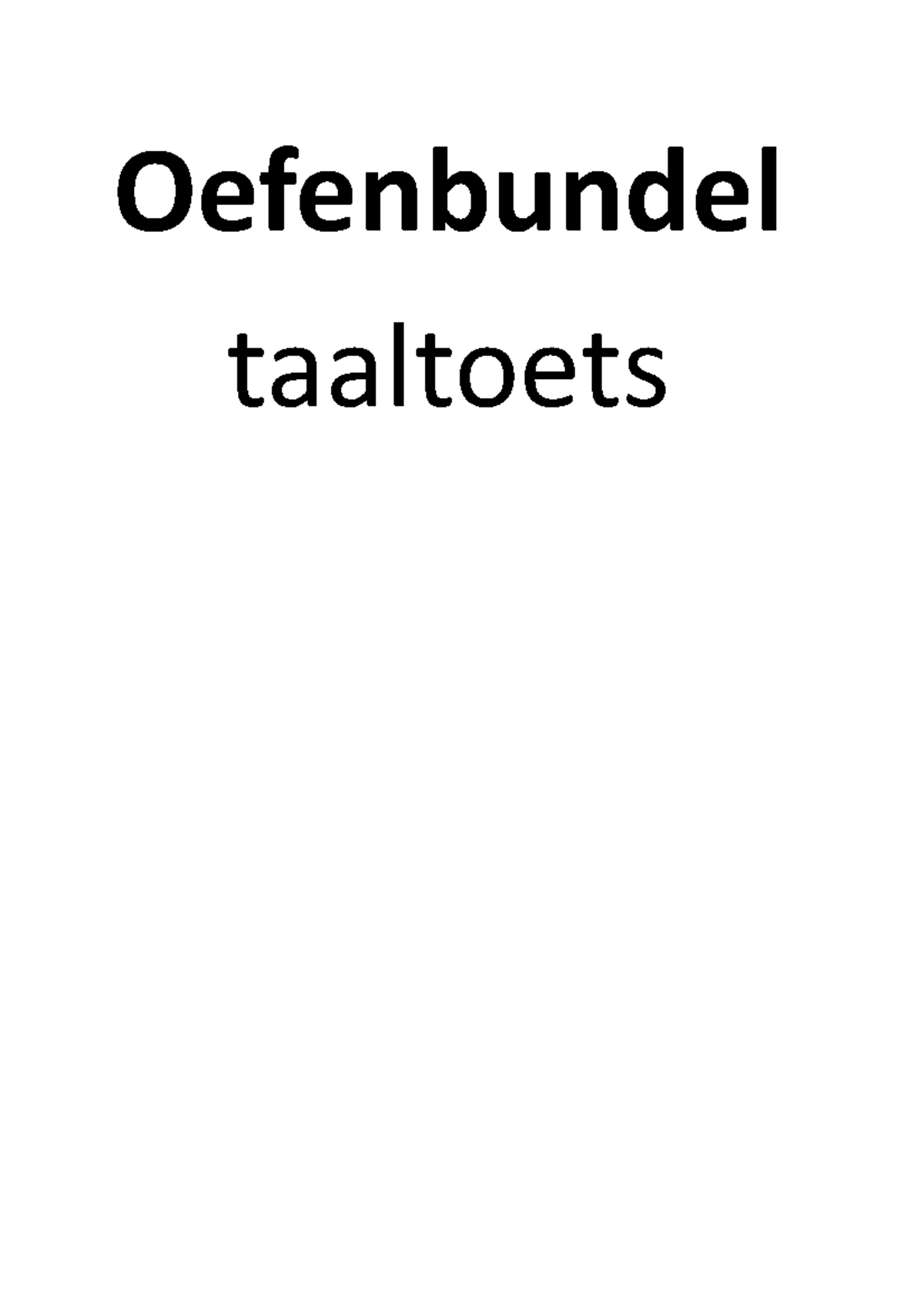 Oefenbundel Nederlands 5de Leerjaar - Oefenbundel Taaltoets Stel Eerst ...