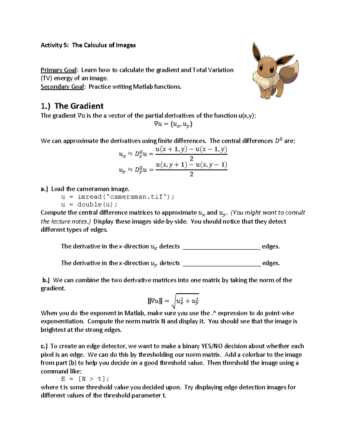 Activity 5 Activity 5 The Calculus of Images Primary Goal Learn how