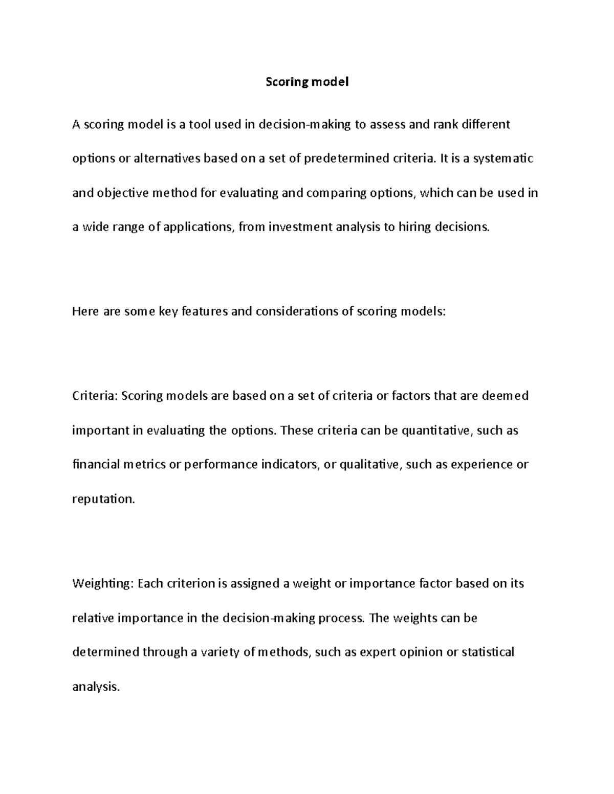 Scoring model - It is a systematic and objective method for evaluating ...