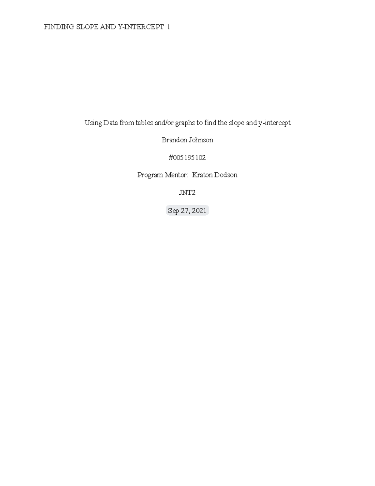 B. Johnson - JNT2 Needs Analysis 2021 - Using Data from tables and/or ...