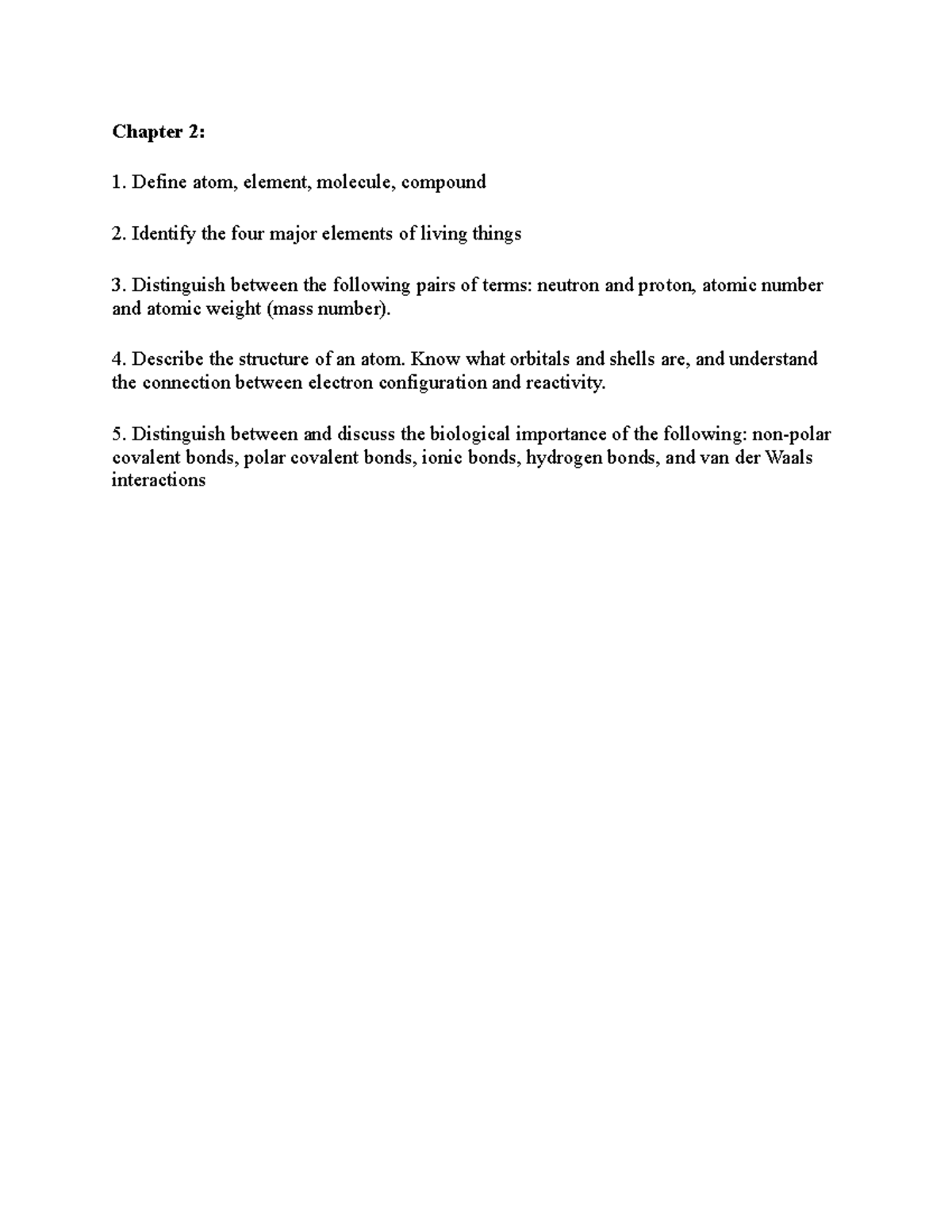 Bio 115 notes - Chapter 2 Main Ideas - Chapter 2: 1. Define atom ...