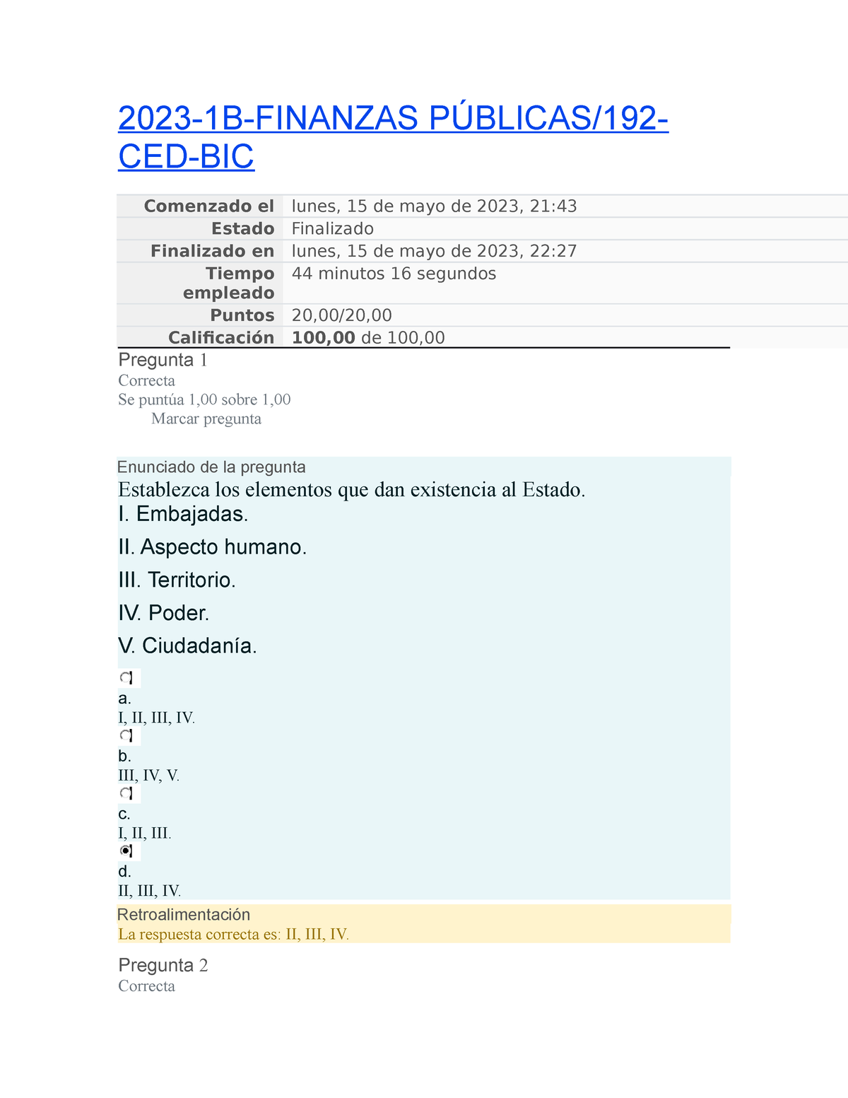 Examen - 2023-1B-FINANZAS PÚBLICAS/192- CED-BIC Comenzado El Lunes, 15 ...