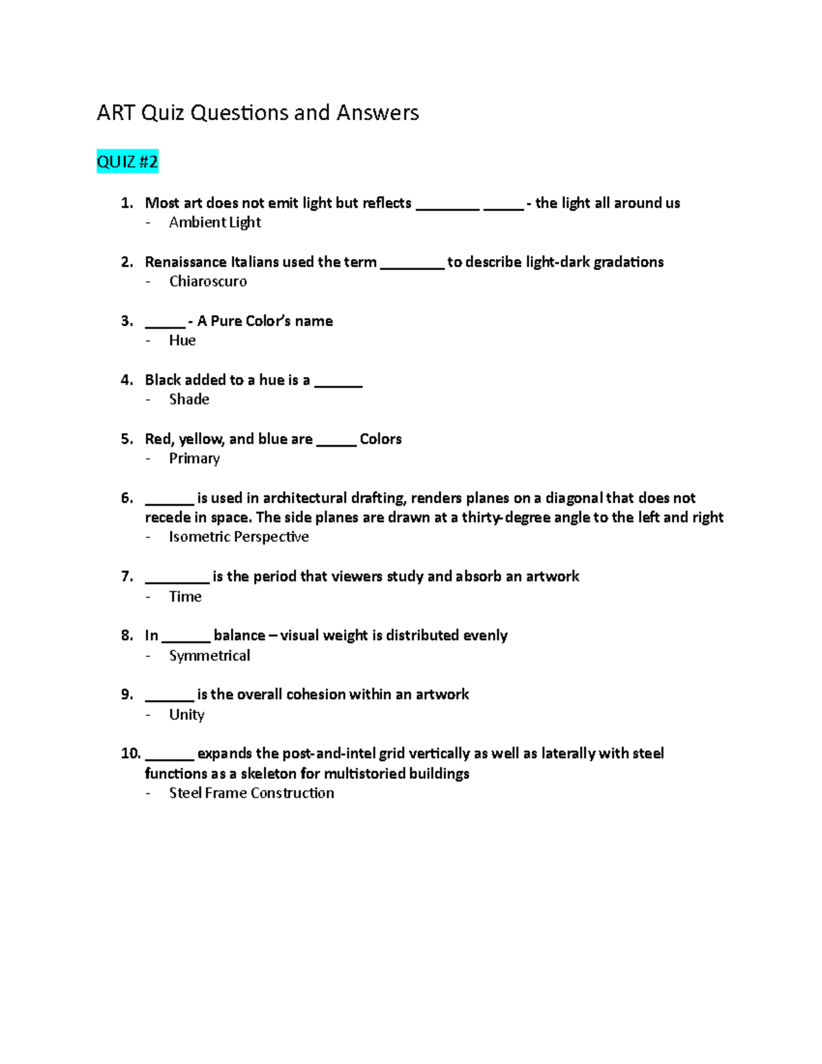 ART QUIZ Notes 2 ART Quiz Questions and Answers QUIZ Most art does