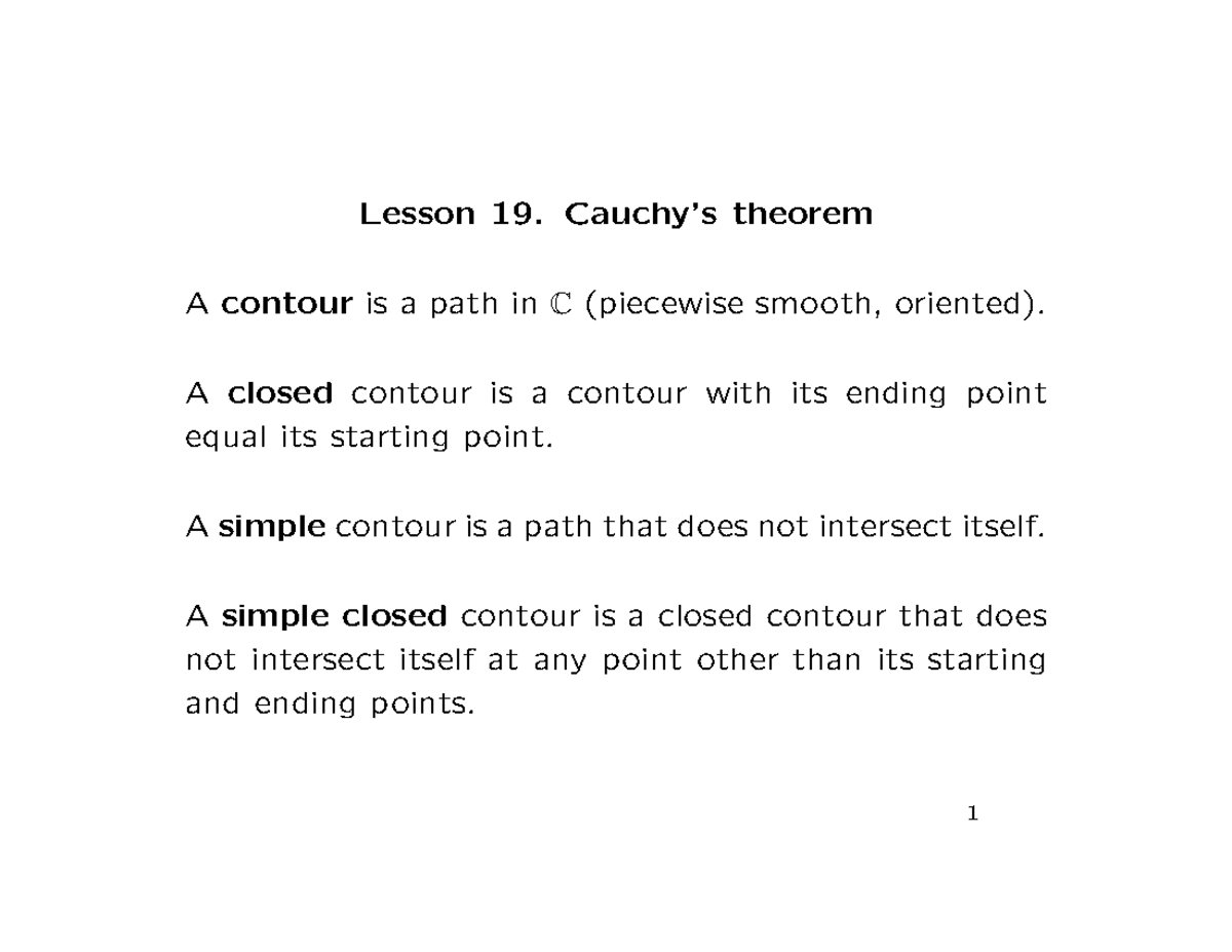 Lecture 19 - Lesson 19. Cauchy’s Theorem A Contour Is A Path In C ...