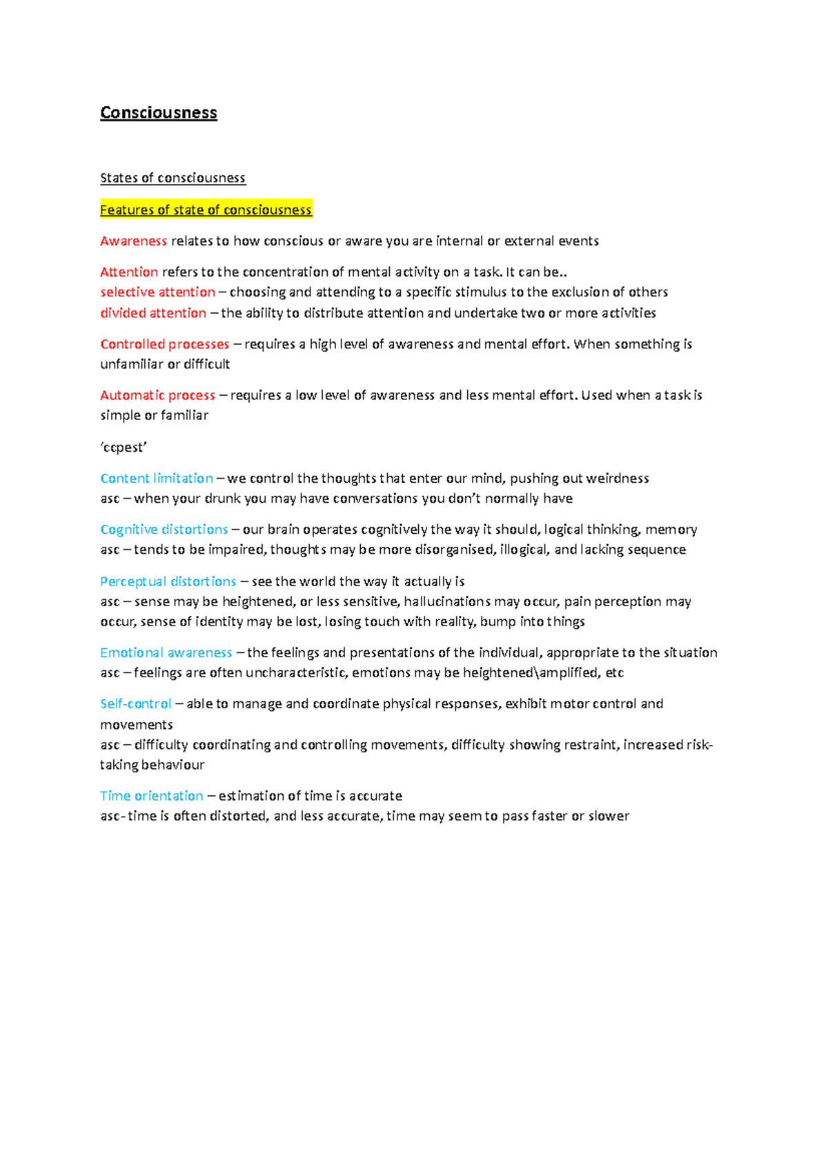 Consciousness notes - ..... - Consciousness States of consciousness ...