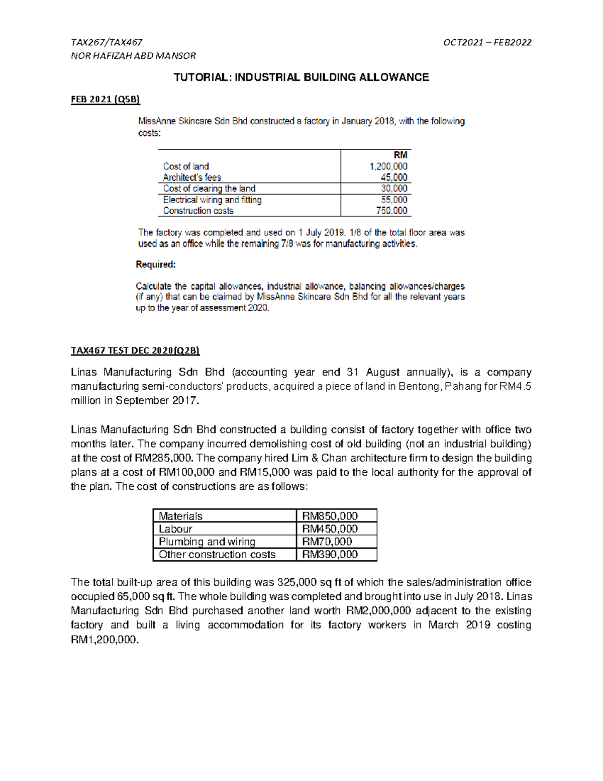 Tutorial Q Industrial Building Allowance TAX267/TAX467 OCT2021 FEB