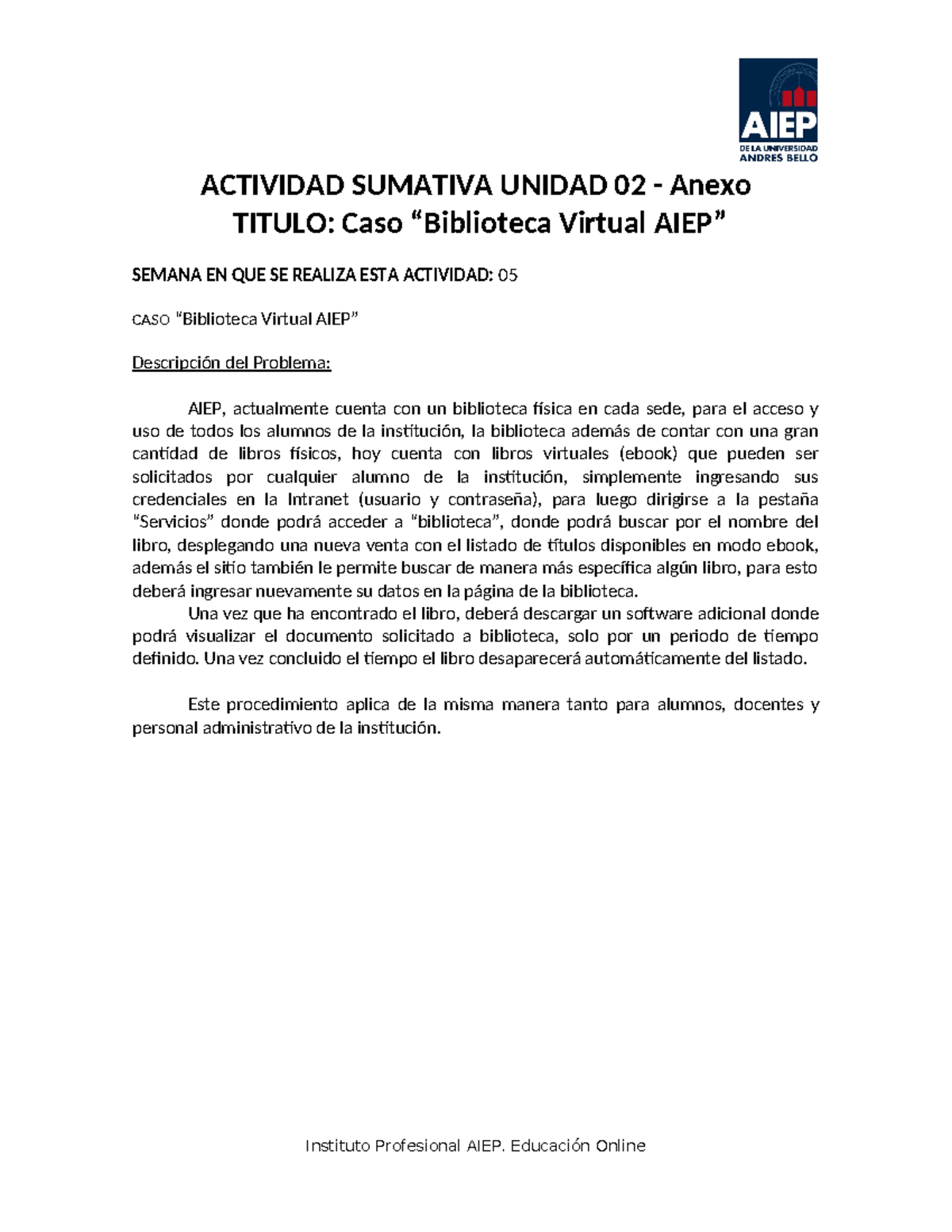 Caso N°1 A - ACTIVIDAD SUMATIVA UNIDAD 02 - Anexo TITULO: Caso ...