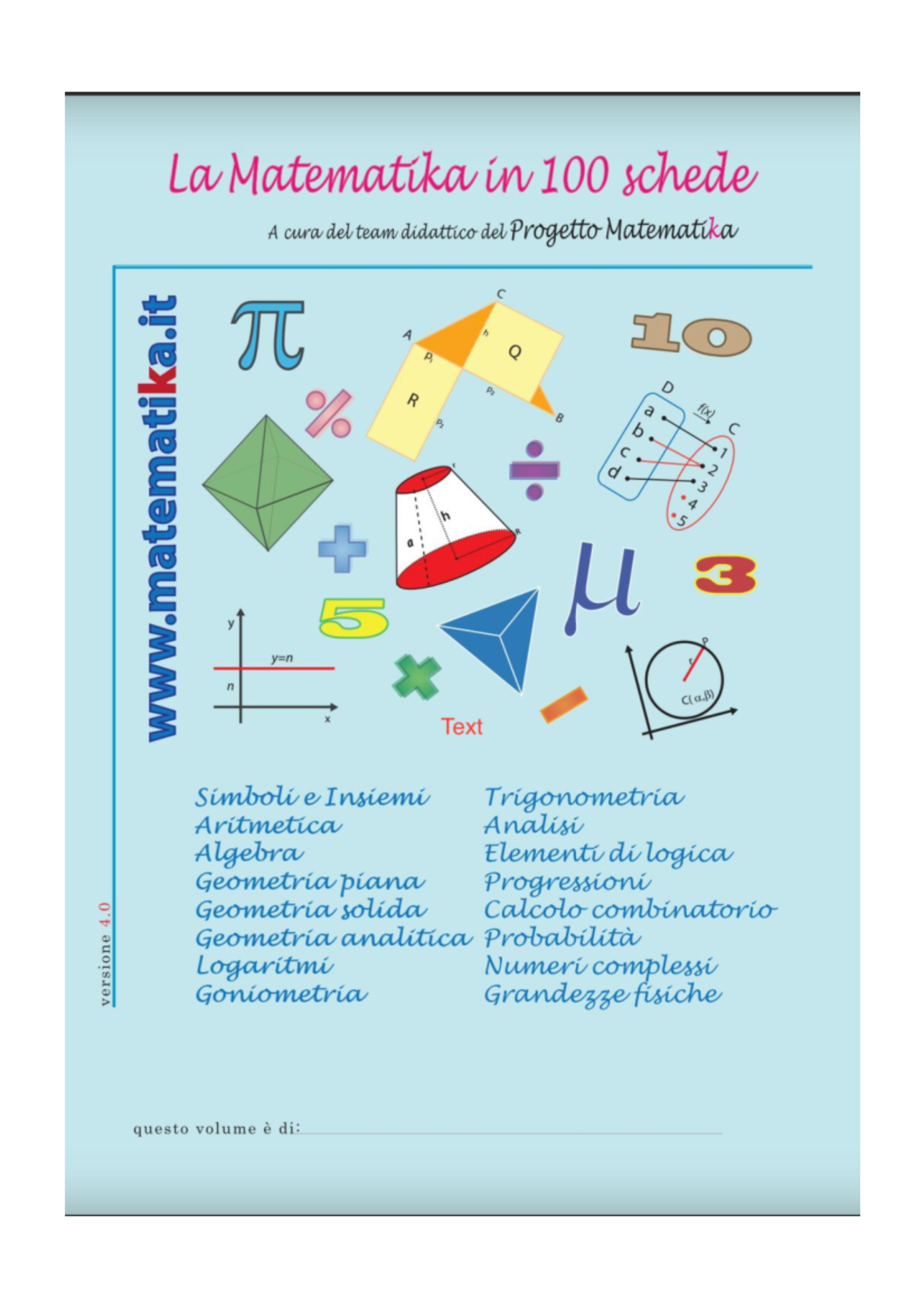 Formulario di matematica - Pro!!etto MatematiKa Un percorso ...