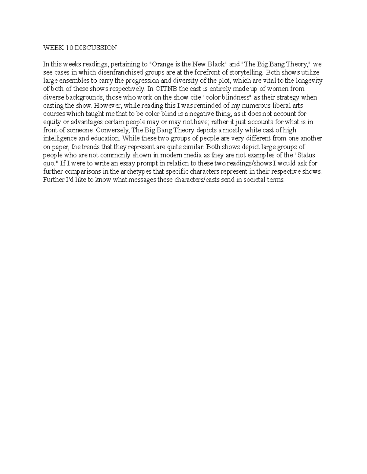 WEEK 10 Discussion - WEEK 10 DISCUSSION In this weeks readings ...