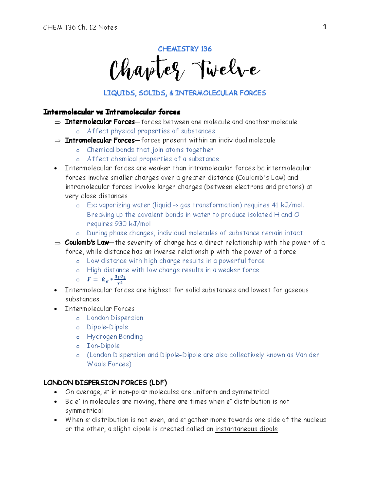 CHEM 136 Ch. 12 Notes - CHEMISTRY 136 Chapter Twelve LI QUIDS, SOLIDS ...