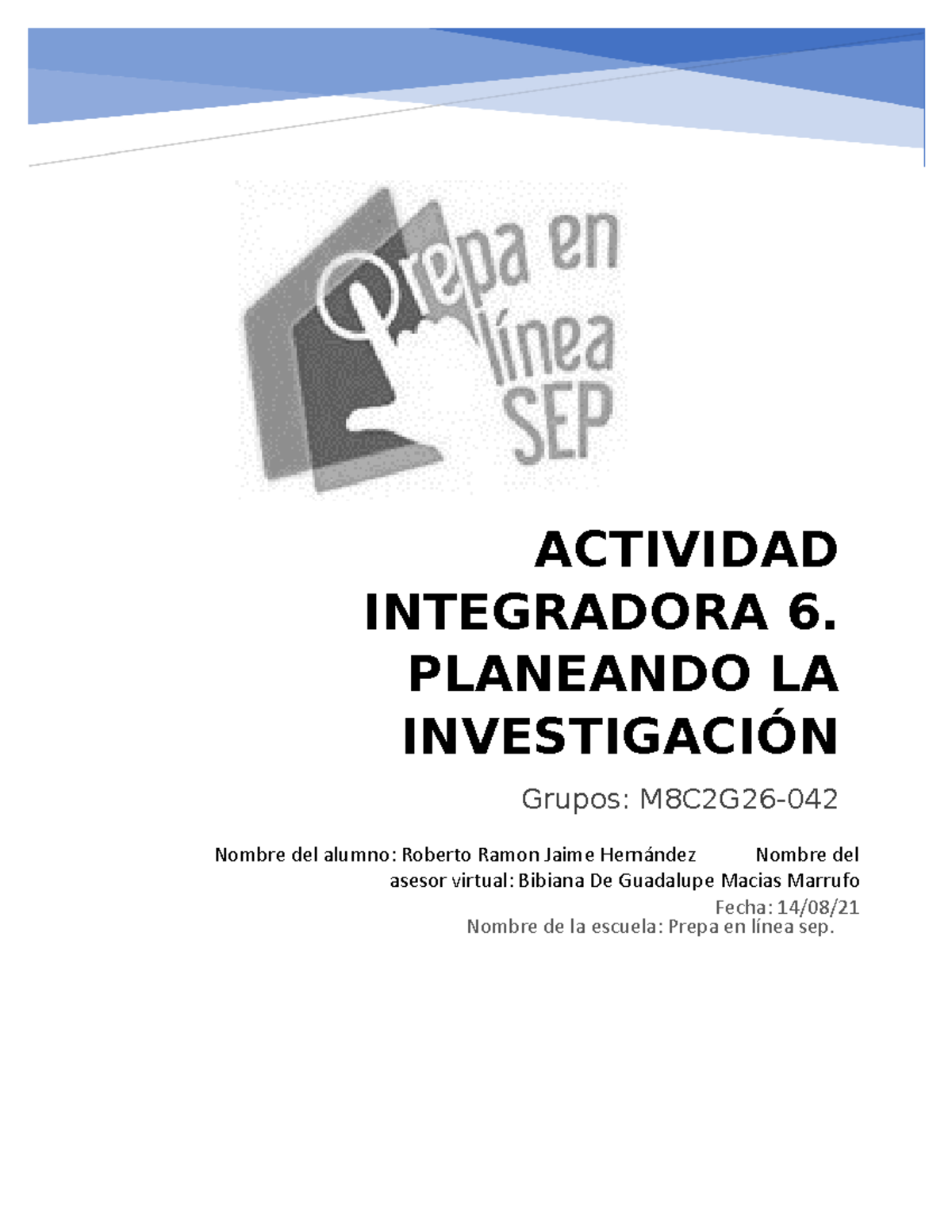 Jaime Hernandez Roberto Ramon M08S3AI6 - ACTIVIDAD INTEGRADORA 6 ...