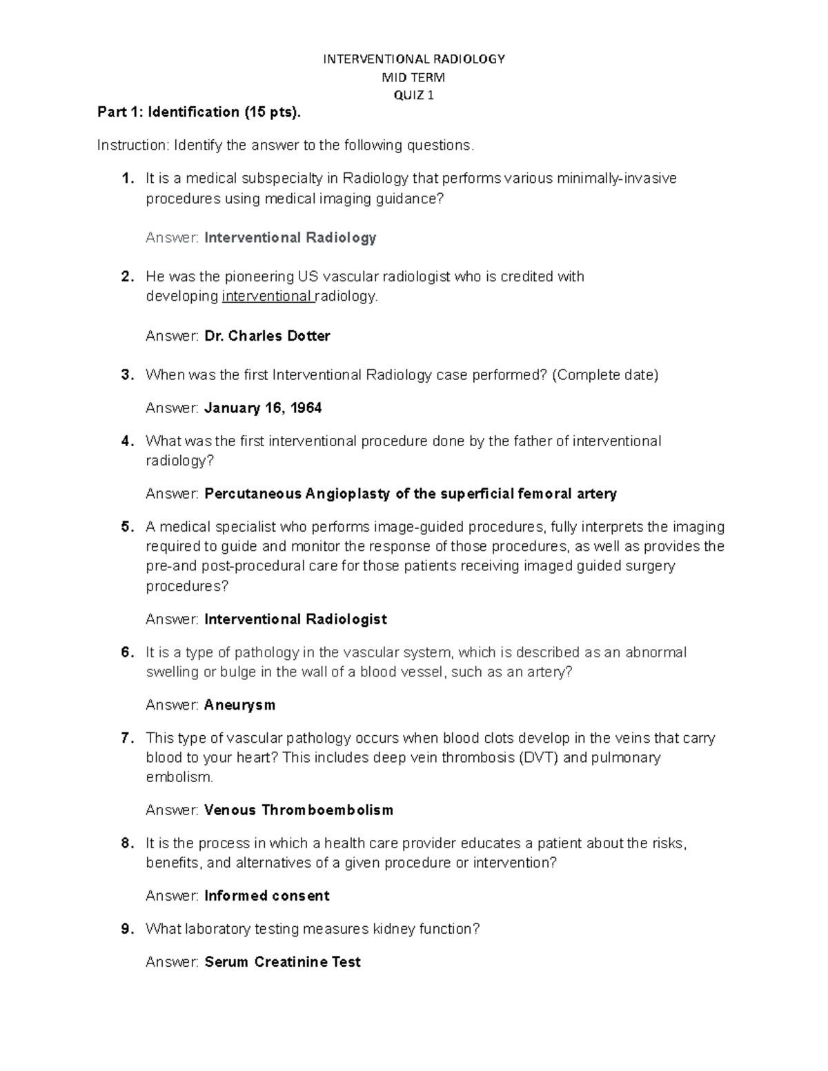 Midterm quiz 1 with answer key INTERVENTIONAL RADIOLOGY MID TERM QUIZ