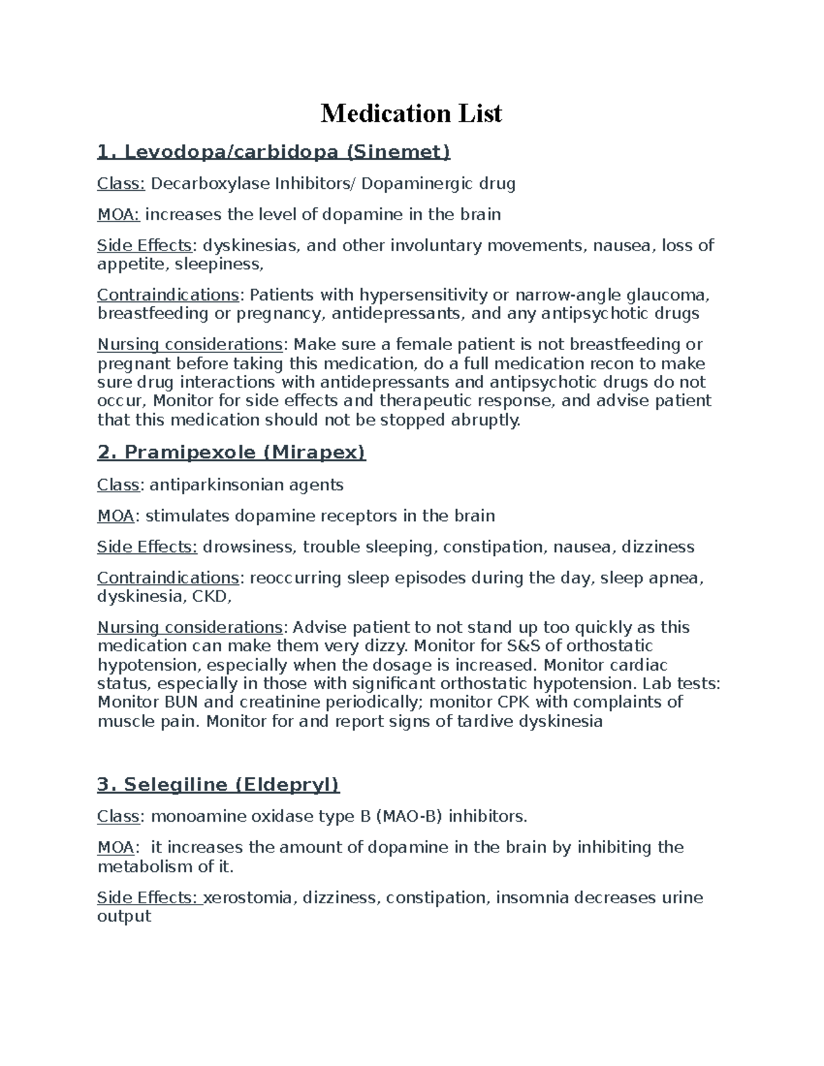 Medication Worsheet 4 Medication List 1. Levodopa/carbidopa (Sinemet