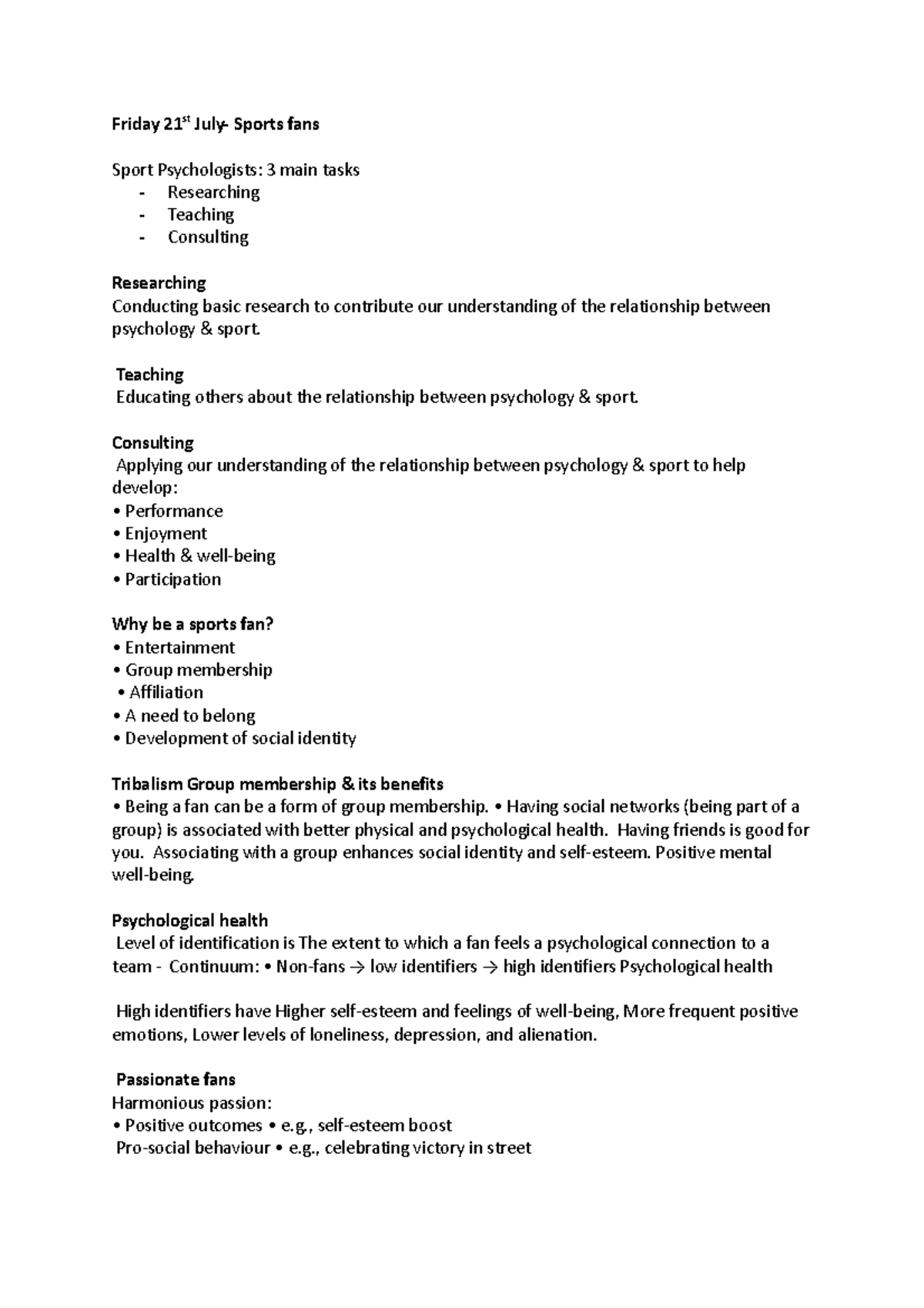 Sport psychology NOTES Friday 21st July Sports fans Sport