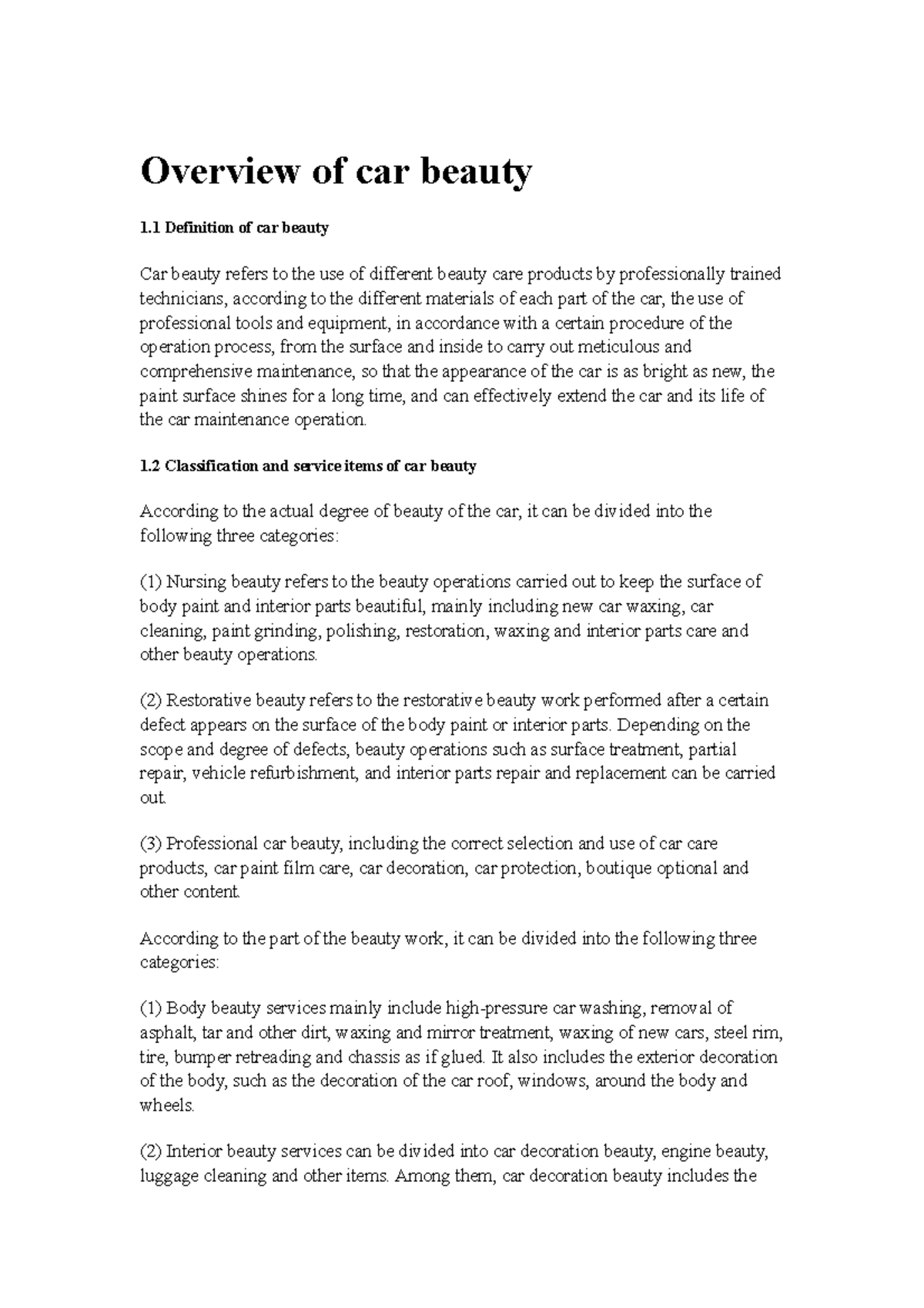 Overview of car beauty AUTO100 Overview of car beauty 1 Definition of