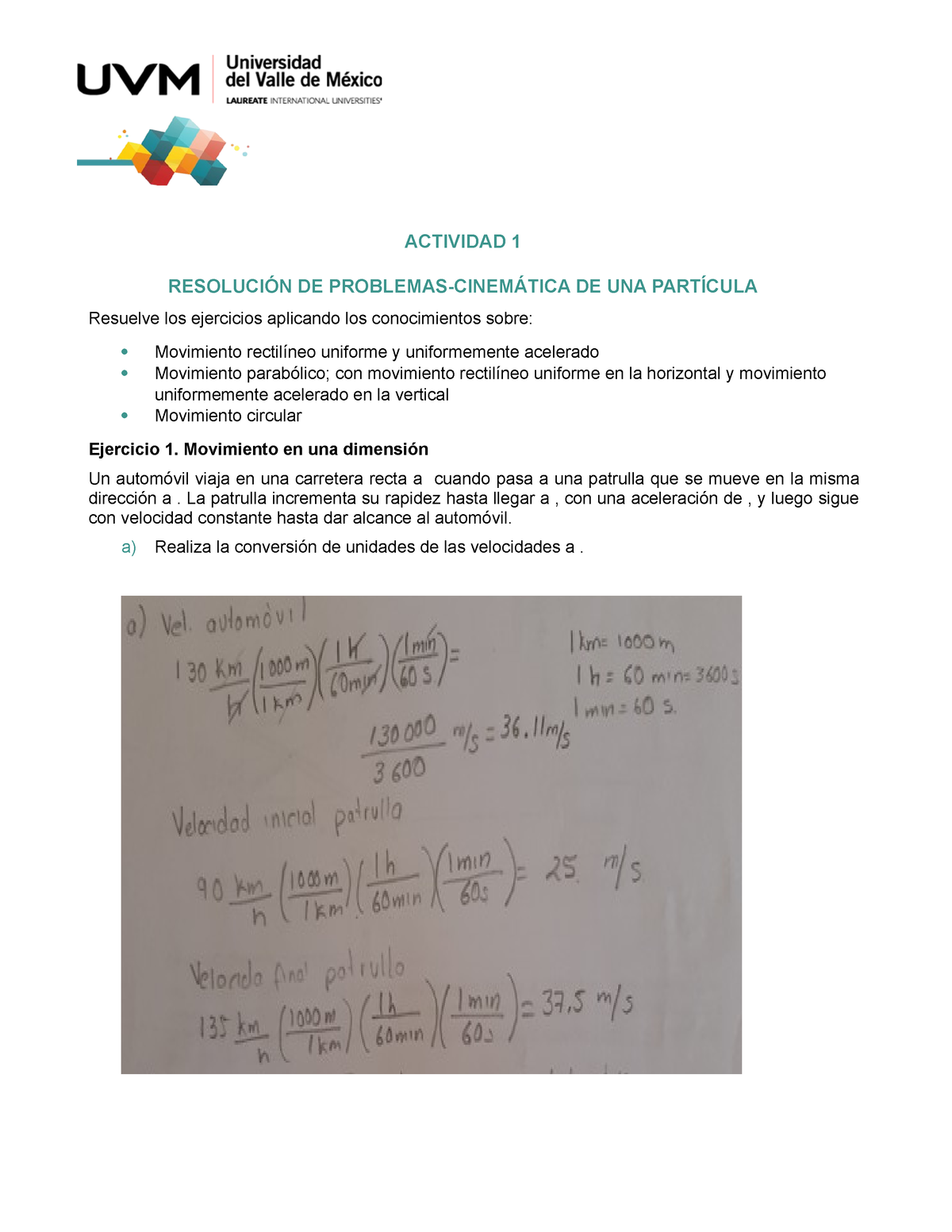 U1 Ejercicios Cinemateica Particulas 1 - ACTIVIDAD 1 RESOLUCIÓN DE ...