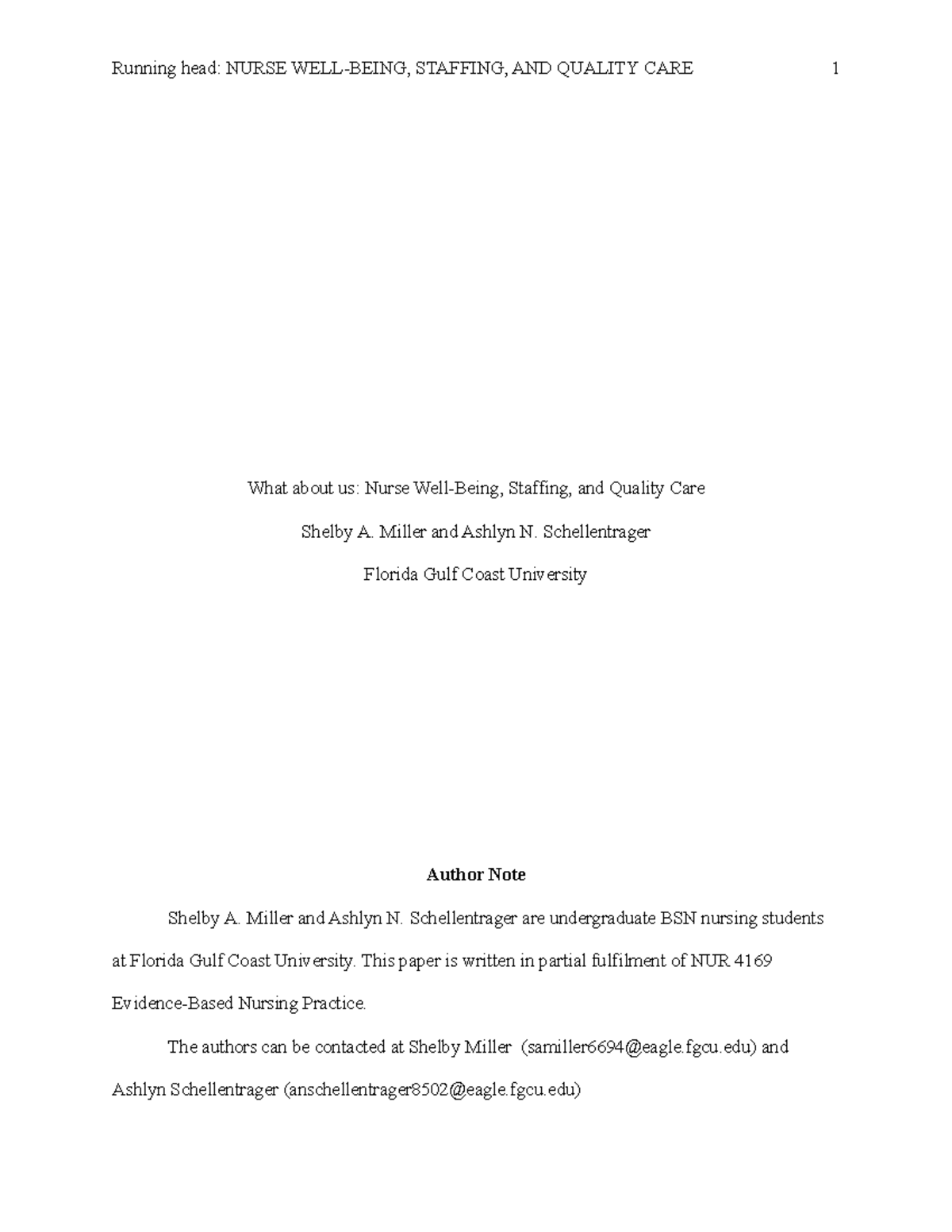 Review of Literature - Running head: NURSE WELL-BEING, STAFFING, AND ...