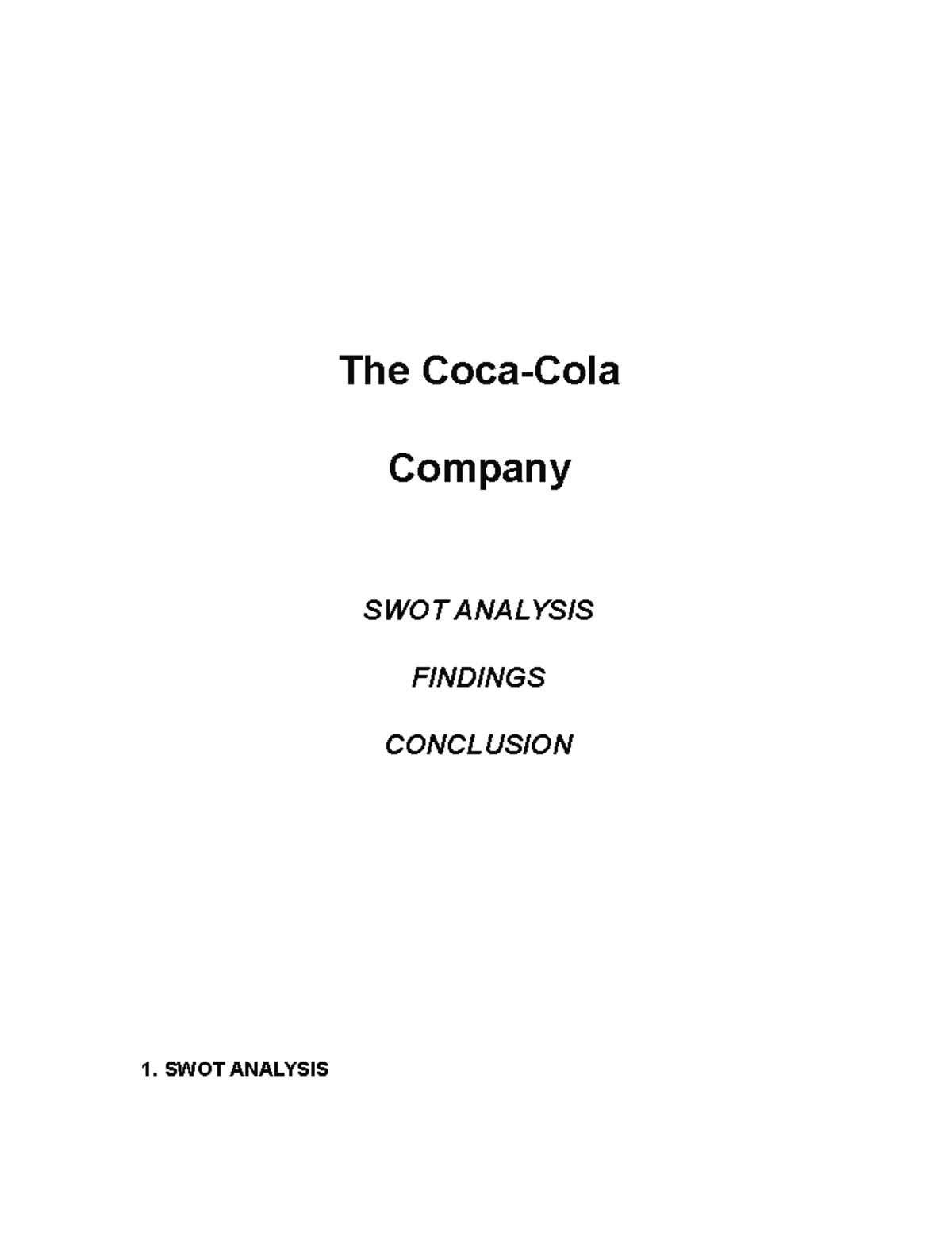 Coca Cola Company Analysis - The Coca-Cola Company SWOT ANALYSIS ...