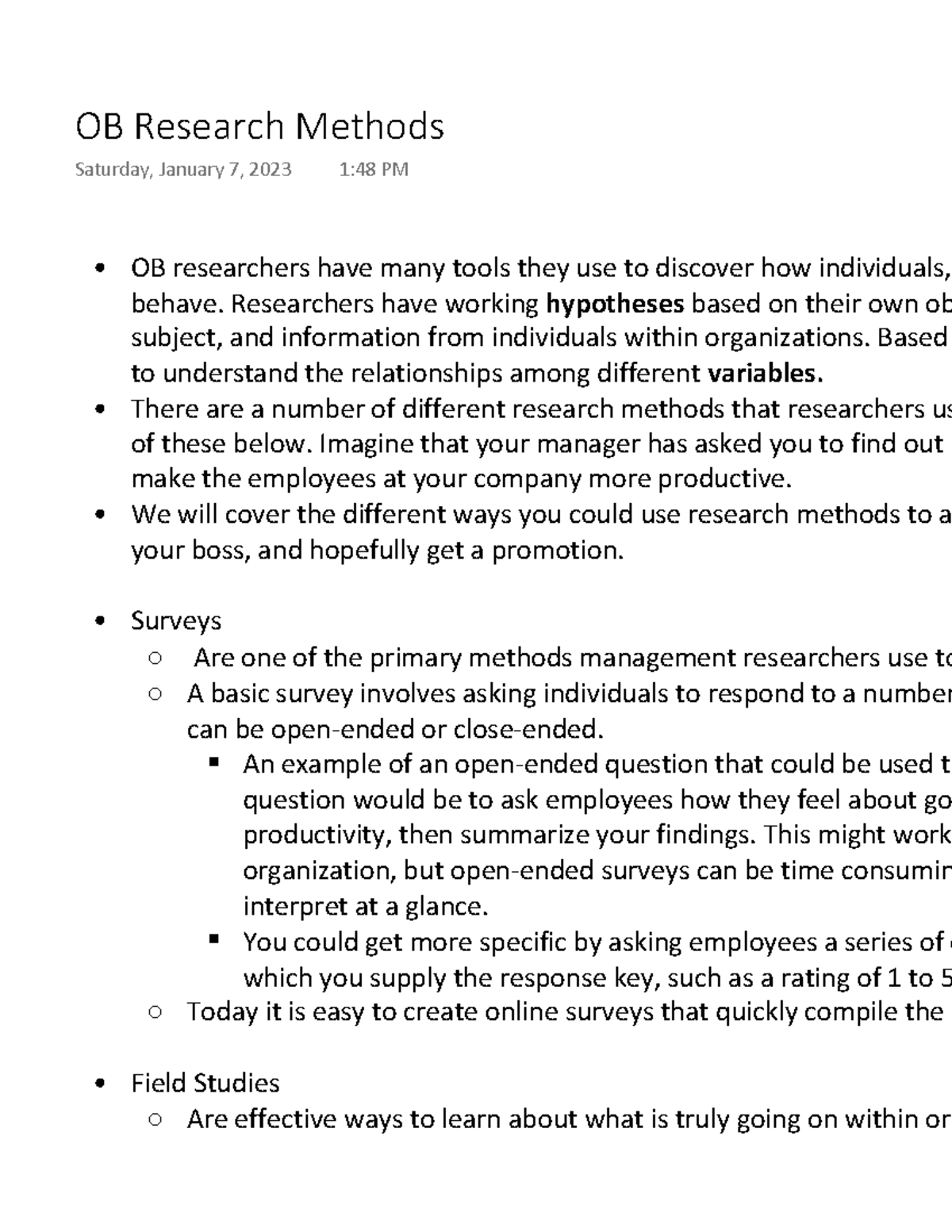 OB Research Methods Notes OB researchers have many tools they use
