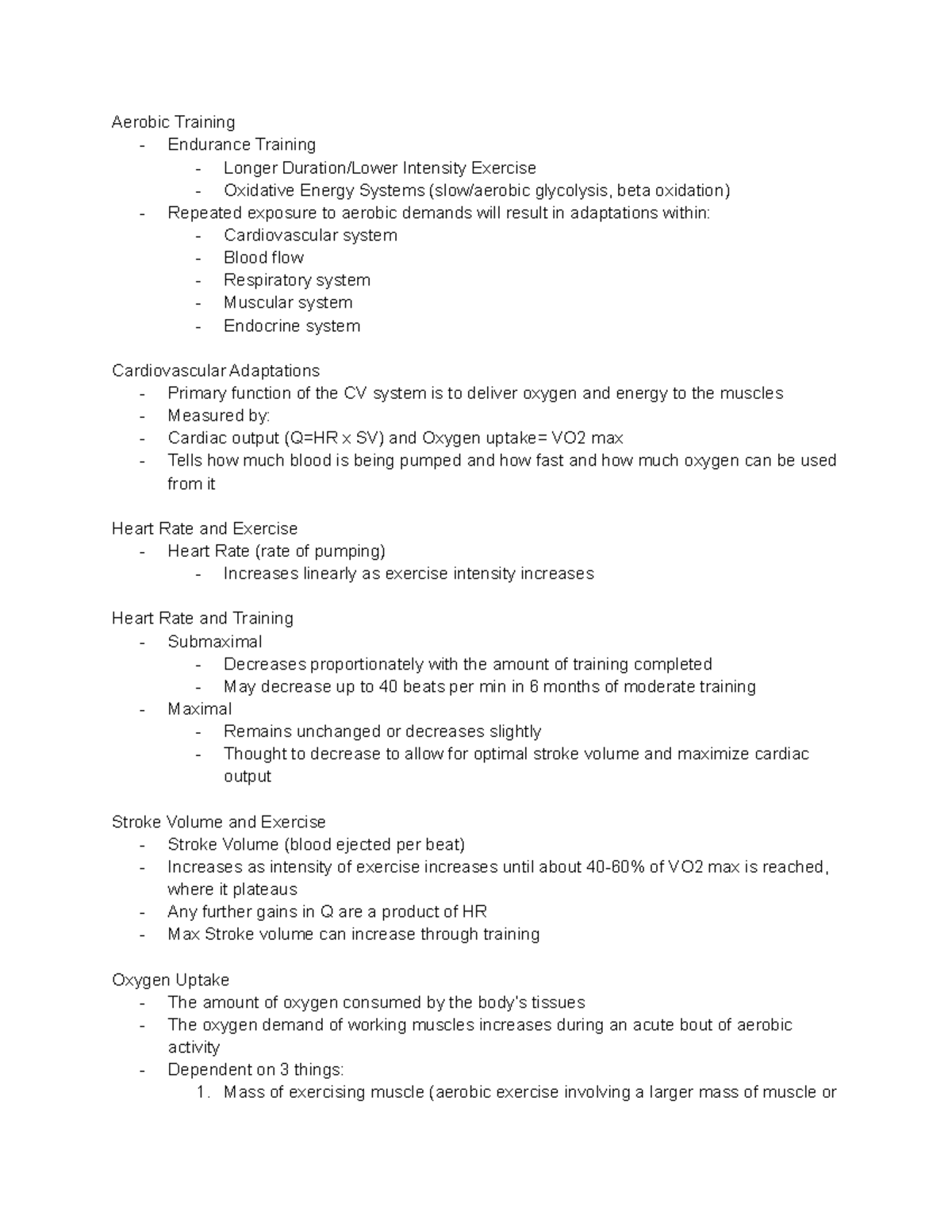 Adaptations to Aerobic Training Aerobic Training Endurance Training