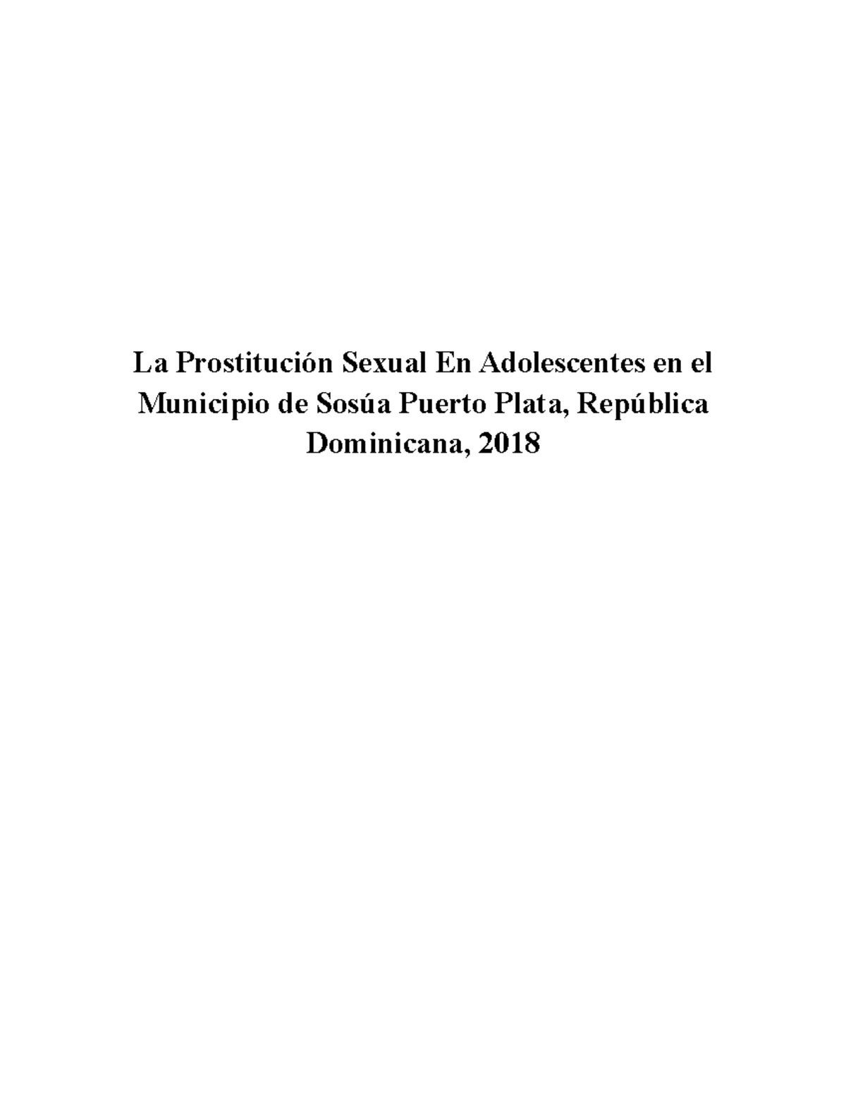 La Prostitución Sexual En Adolescentes en el Municipio de Sosúa Puerto  Plata - La Prostitución - Studocu