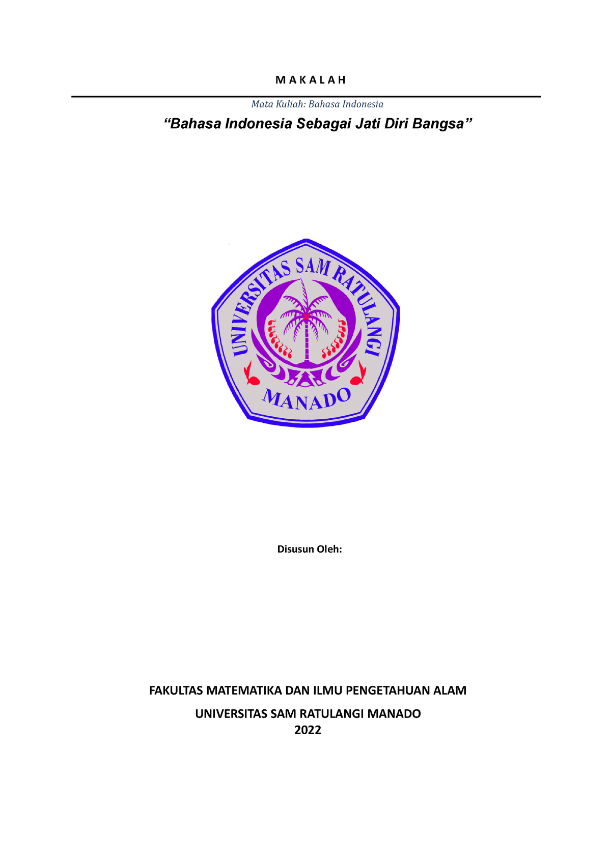 Makalah Bahasa Indonesia Sebagai Jati Diri Bangsa - M A K A L A H Mata ...