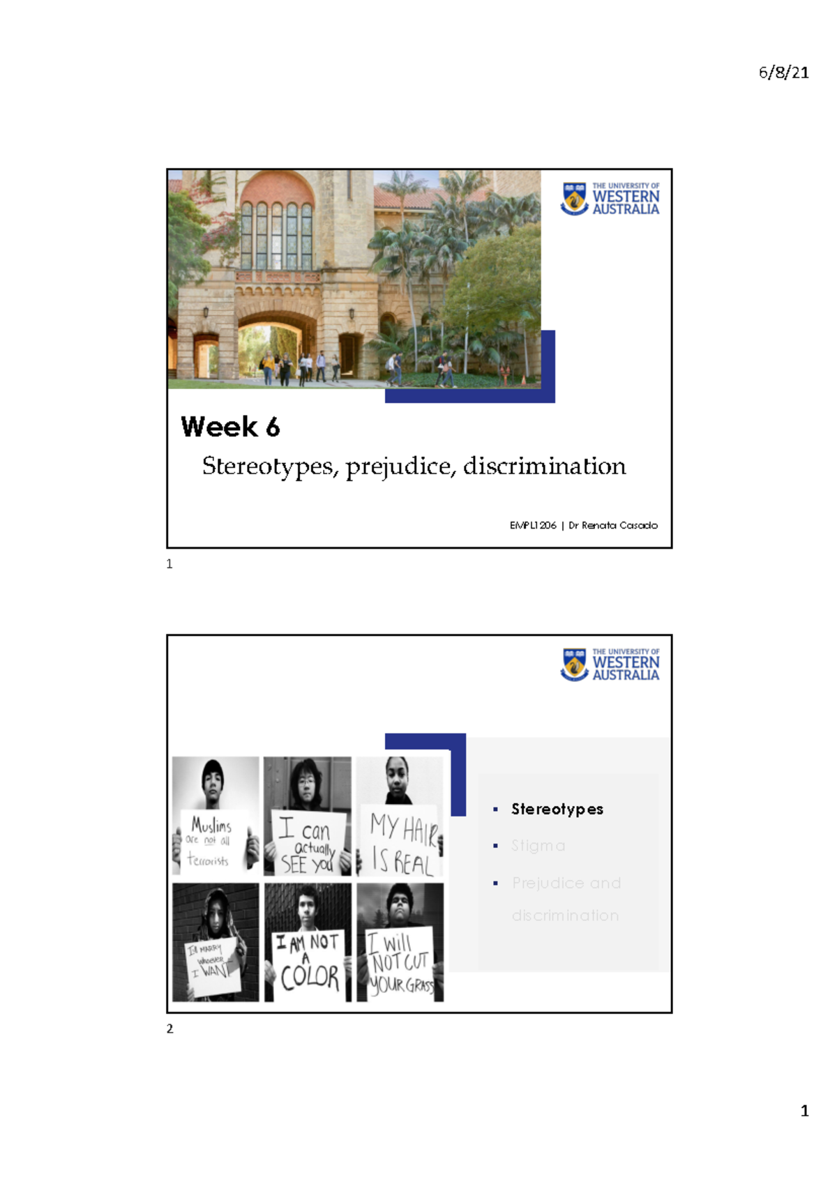 Week 6 - lecture slides - Week 6 Stereotypes, prejudice, discrimination ...