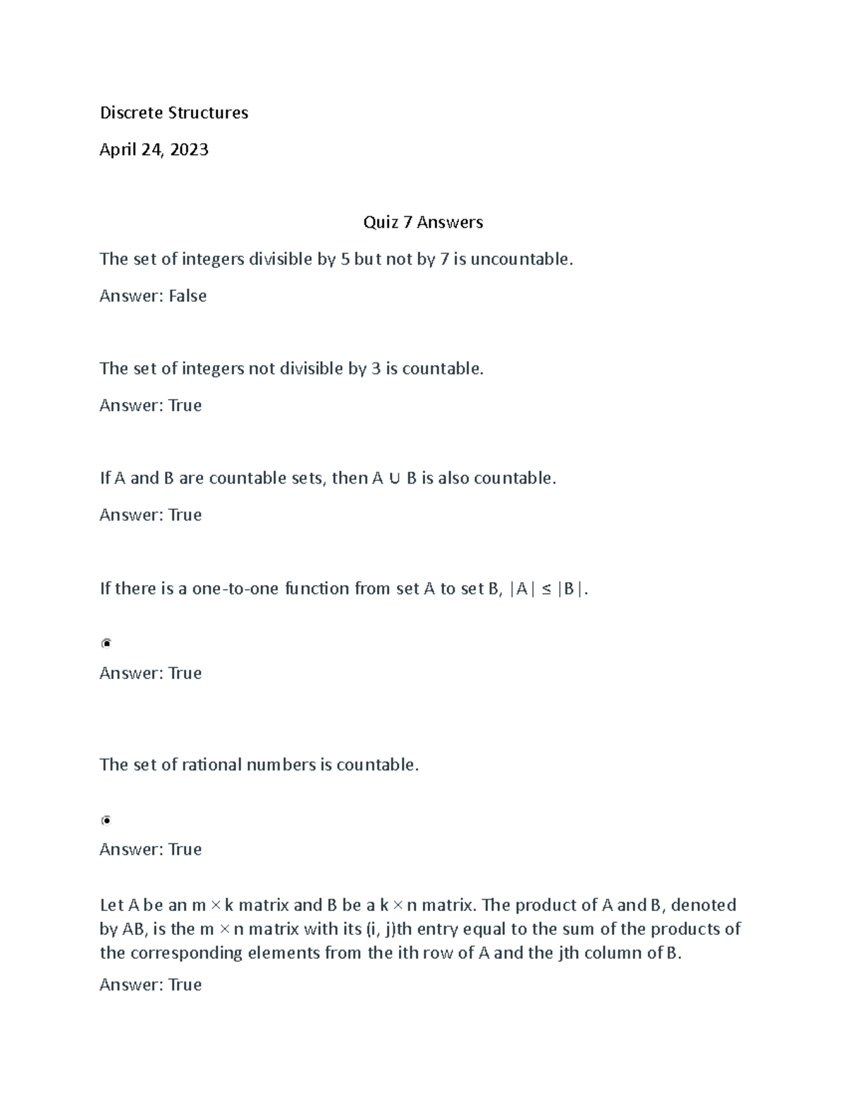 Quiz 7 answers - Discrete Structures April 24, 2023 Quiz 7 Answers The ...