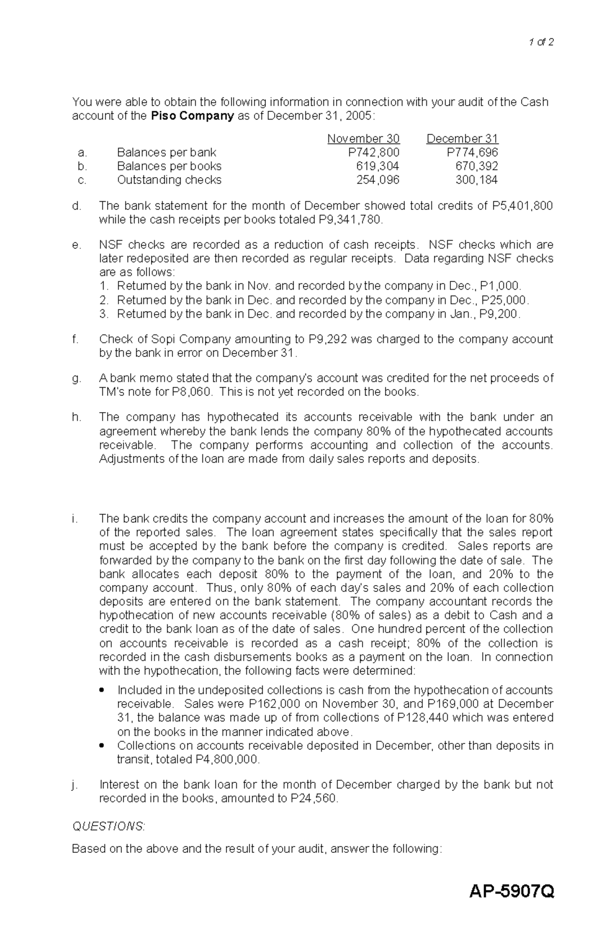 cash and cash equivalents 1 of 2 You were able to obtain the