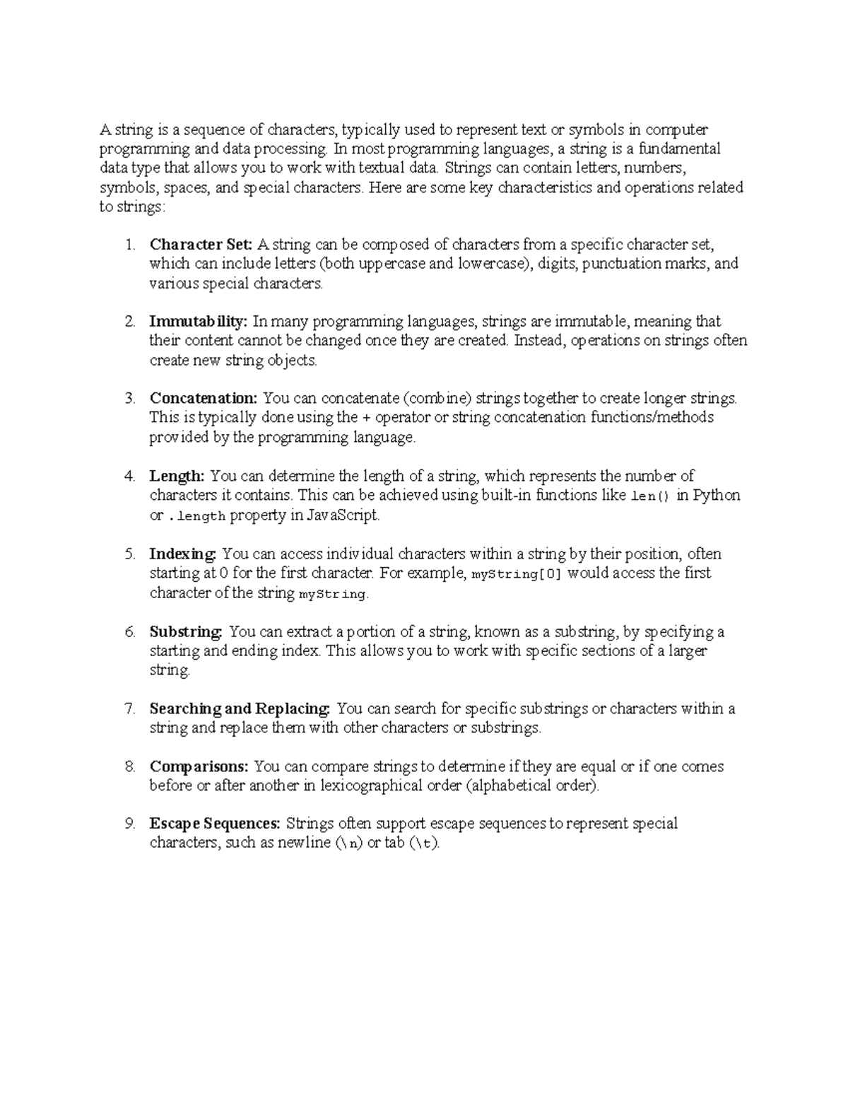 What is strings A string is a sequence of characters, typically used