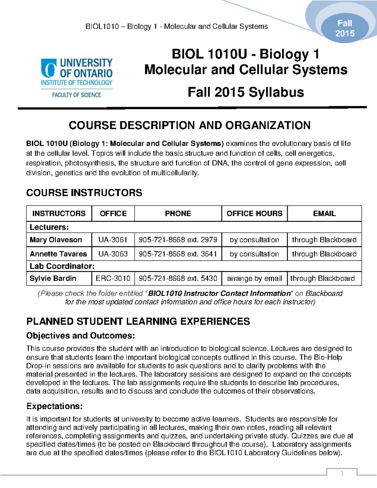 BIOL1010-Fall 2015 Syllabus-final - BIOL1010 – Biology 1 - Molecular ...