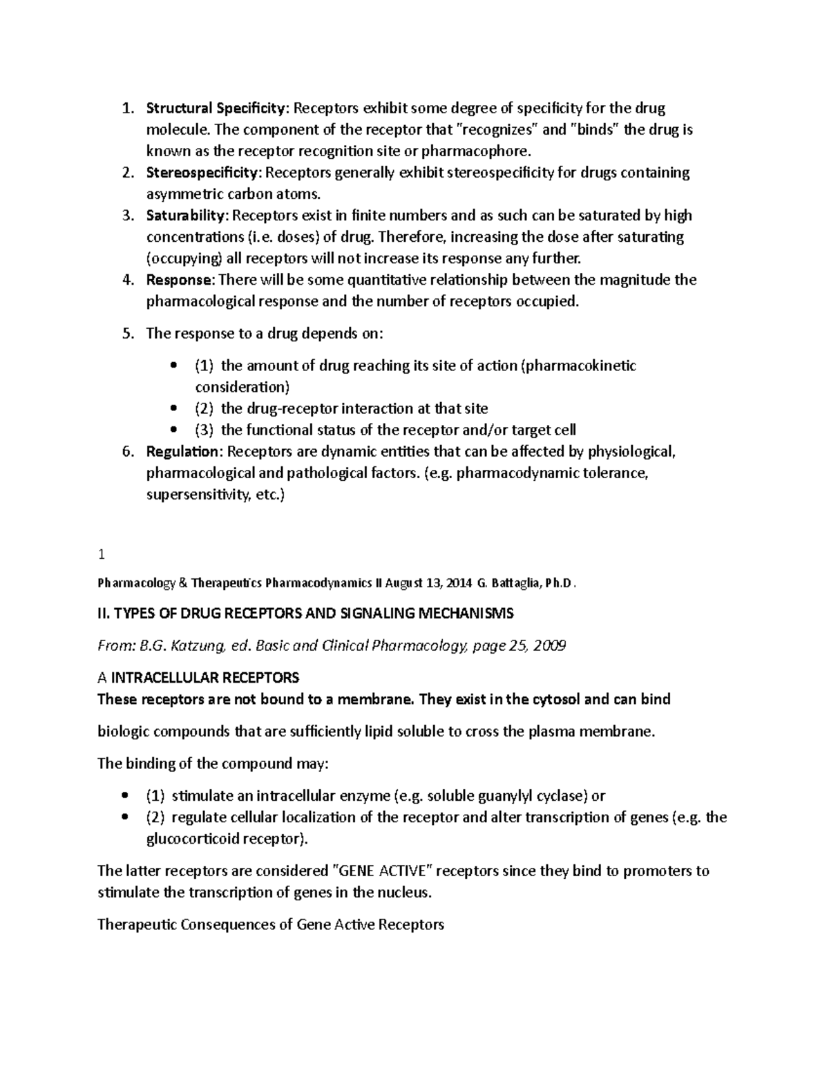Pharma notes 1 - Structural Specificity: Receptors exhibit some degree ...