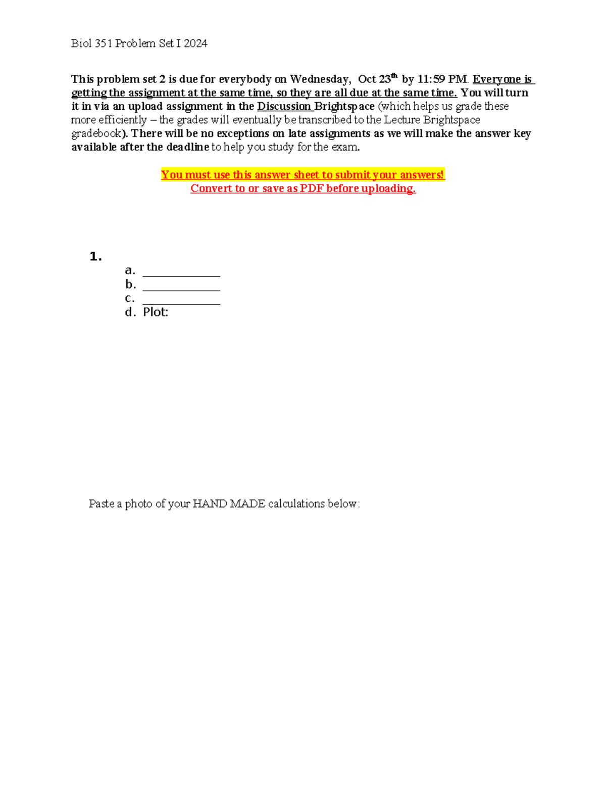 Problem set 2 Answer Sheet - Biol 351 Problem Set I 2024 This problem ...