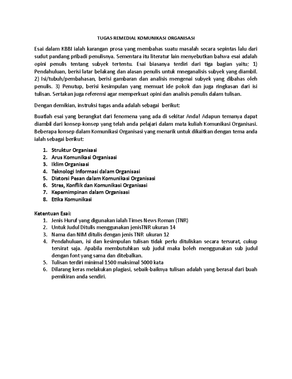 Tugas Remedial Komunikasi Organisasi TUGAS REMEDIAL KOMUNIKASI