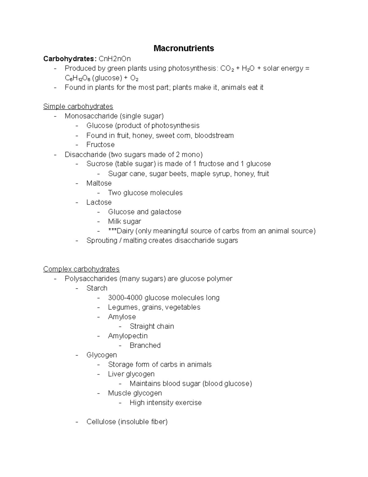 Exam 1 - Carbohydrates - Macronutrients Carbohydrates: CnH2nOn ...