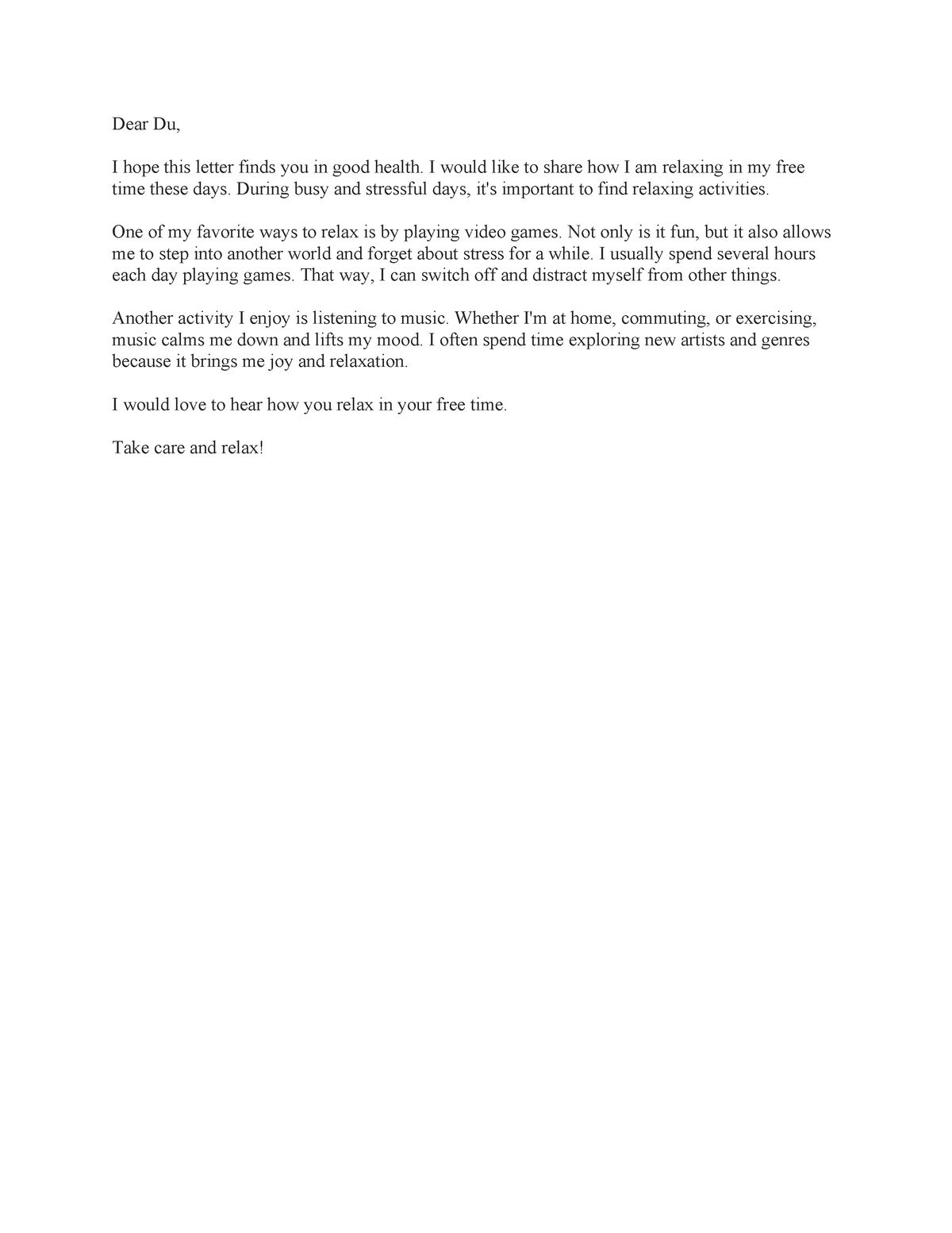 Writing test 1 - Nzhsh - Dear Du, I hope this letter finds you in good ...