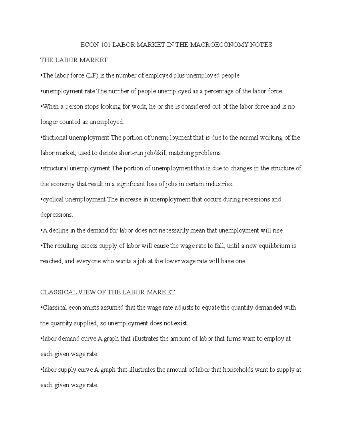 ECON 101 Labor Market IN THE Macroeconomy Notes ECON 101 LABOR MARKET IN THE MACROECONOMY