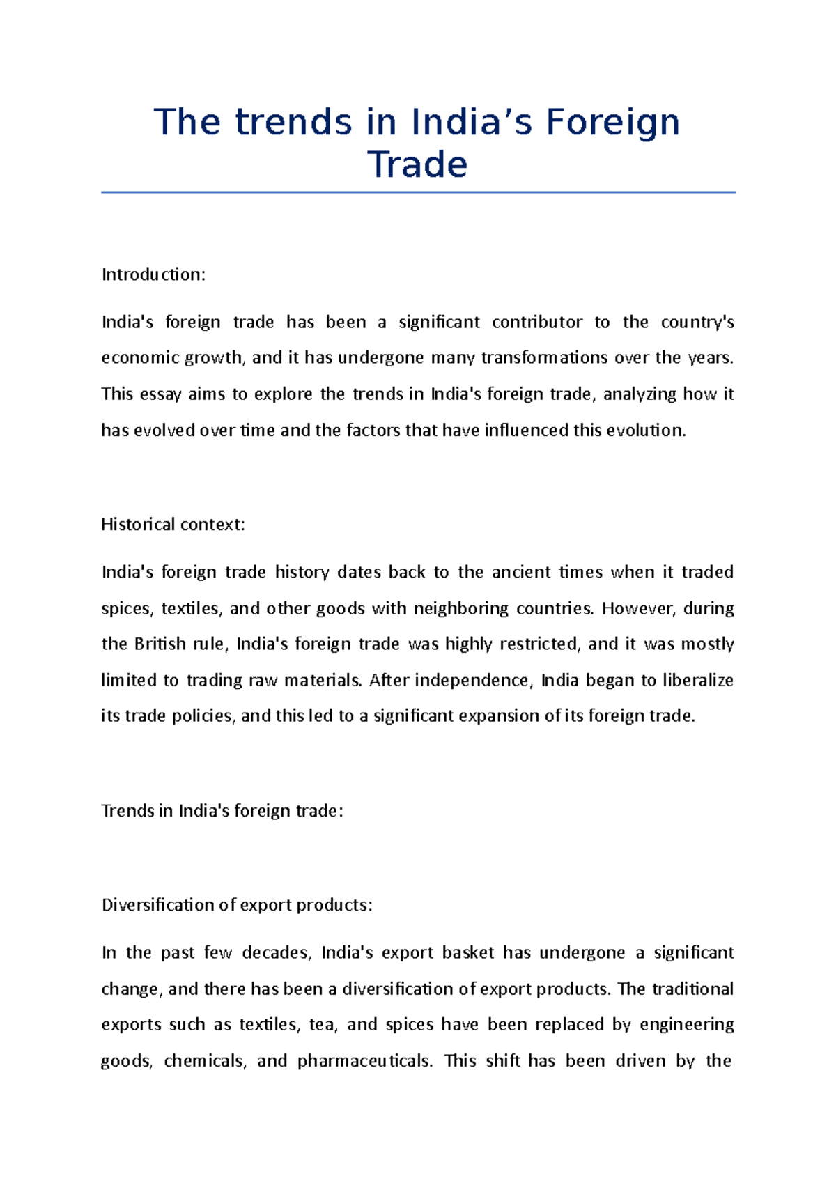 The trends in India’s Foreign Trade The trends in India’s Foreign