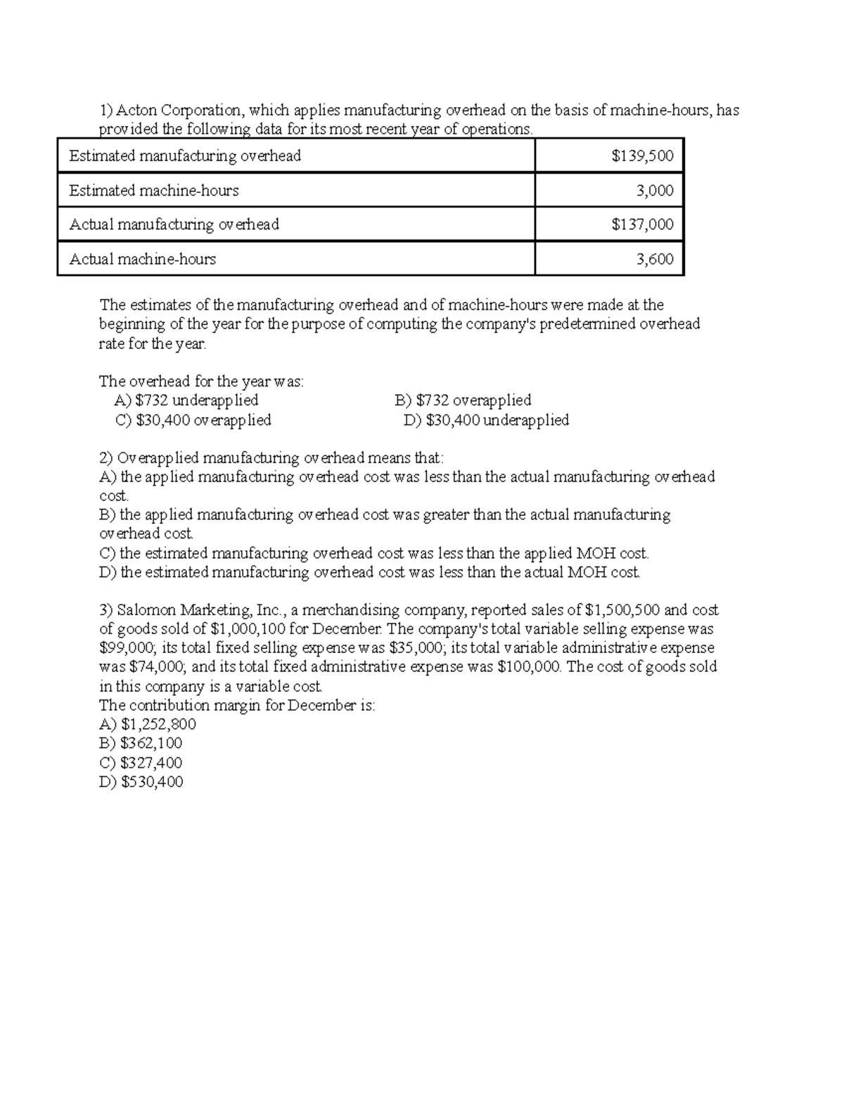 Acct 201B Mock Exam 4 Acton Corporation, which applies manufacturing